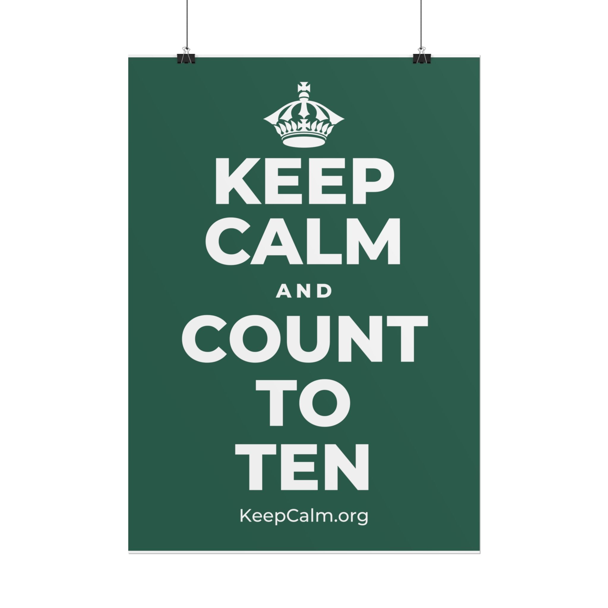 KEEP CALM AND COUNT TO TEN Poster