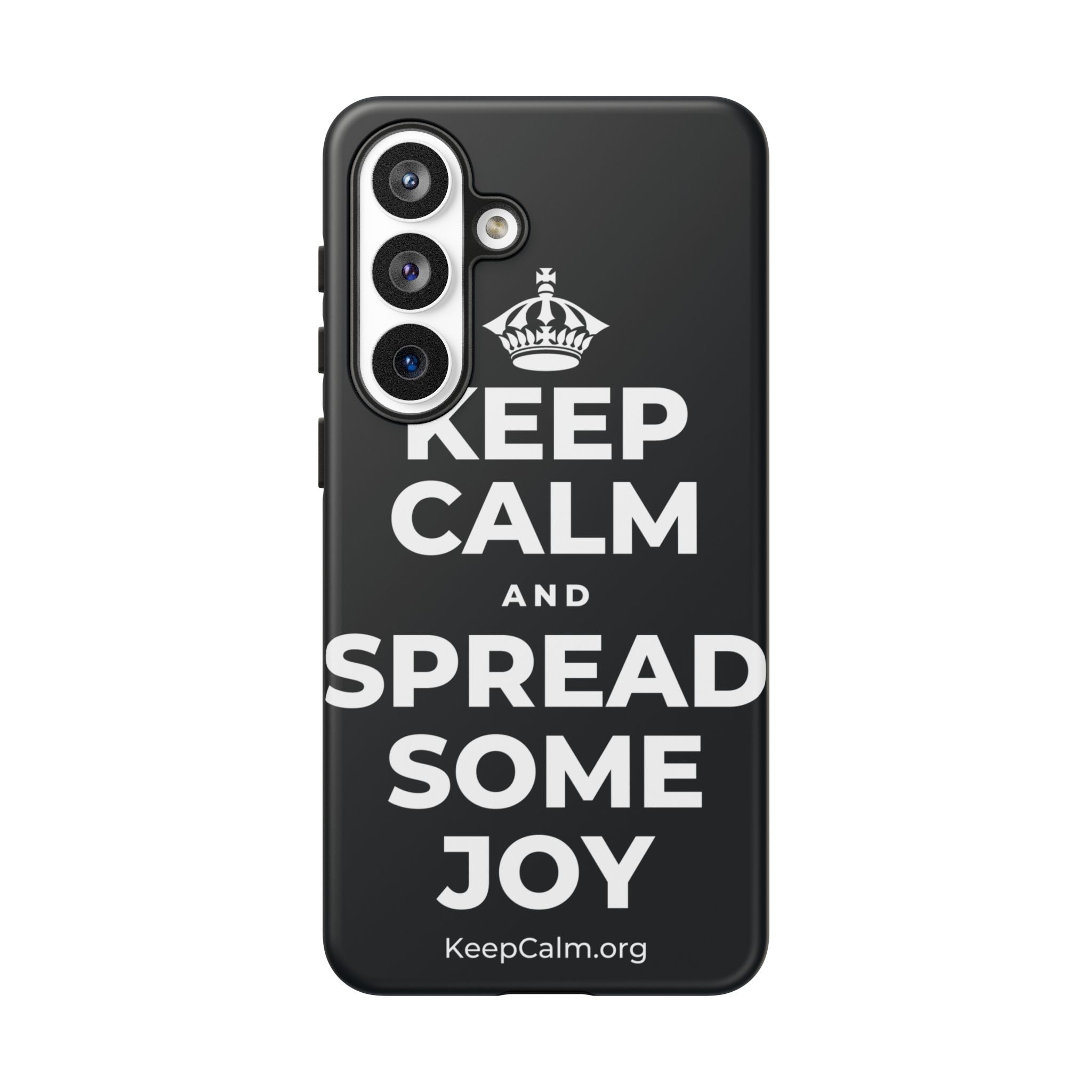 KEEP CALM AND SPREAD SOME JOY Phone Case (Dark)