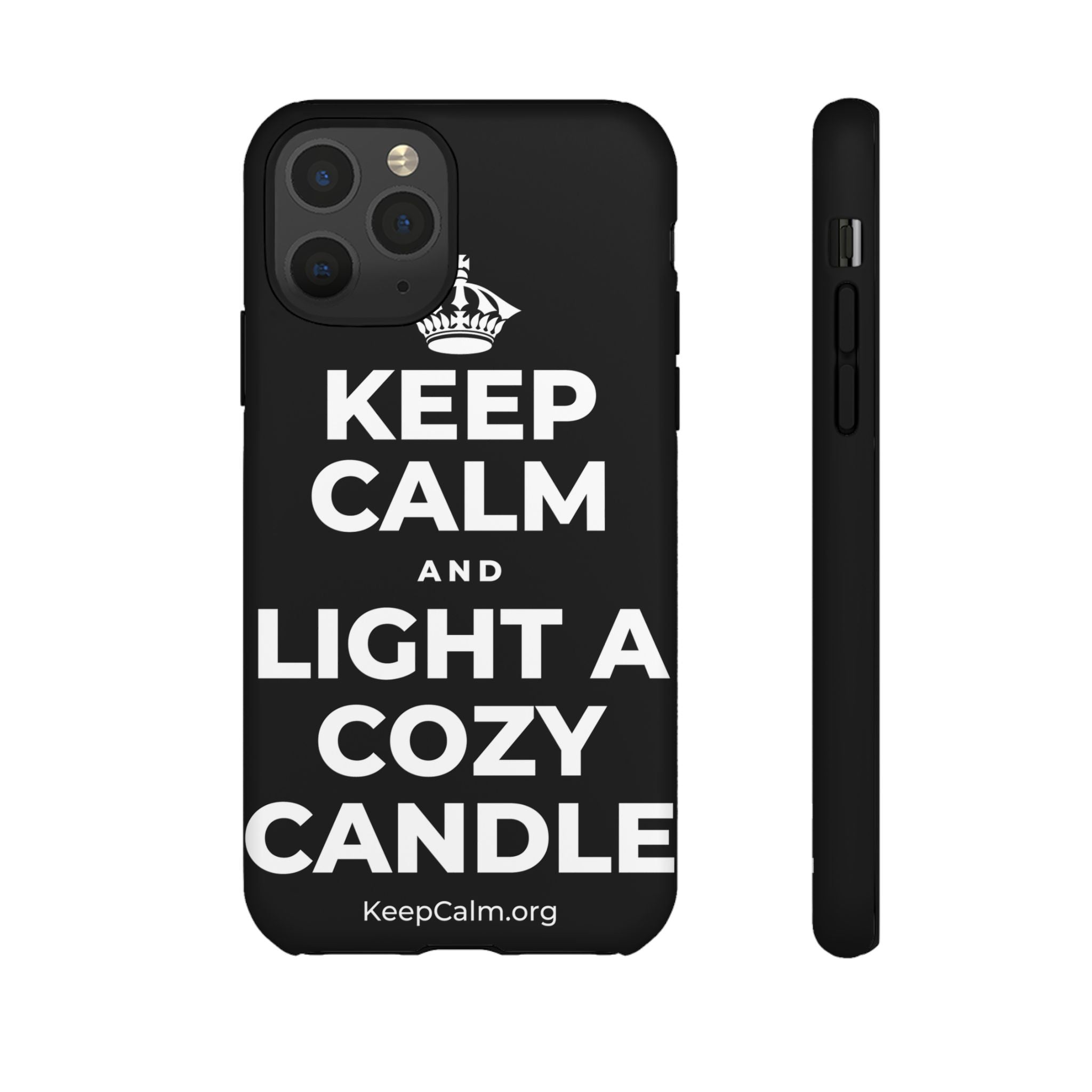 KEEP CALM AND LIGHT A COZY CANDLE Phone Case