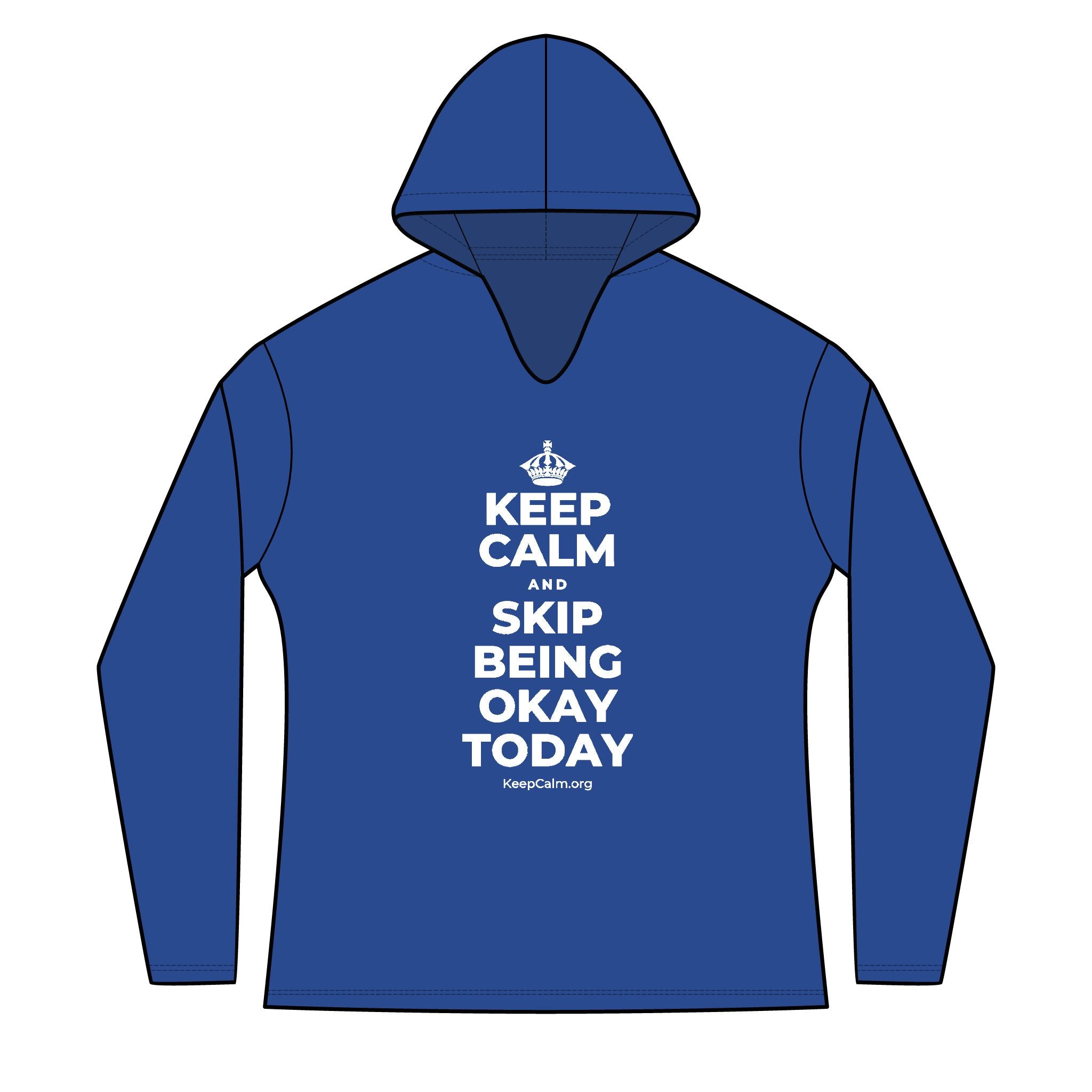 KEEP CALM AND SKIP BEING OKAY TODAY Women's Long Sleeve Hoodie