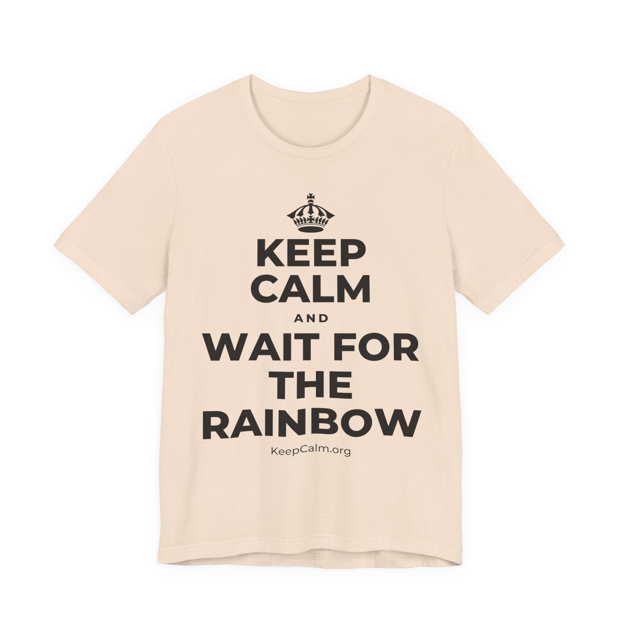 KEEP CALM AND WAIT FOR THE RAINBOW T-Shirt (Soft Cream–Heather Mauve)