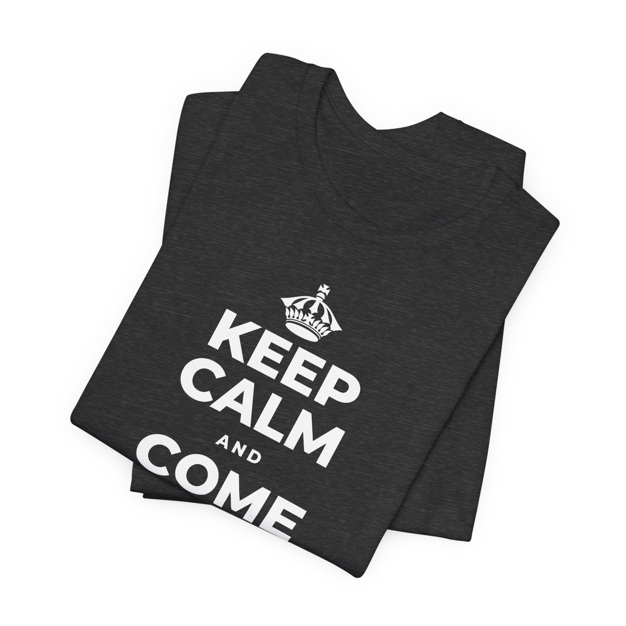 KEEP CALM AND COME BACK TO NOW T-Shirt (White–Asphalt)