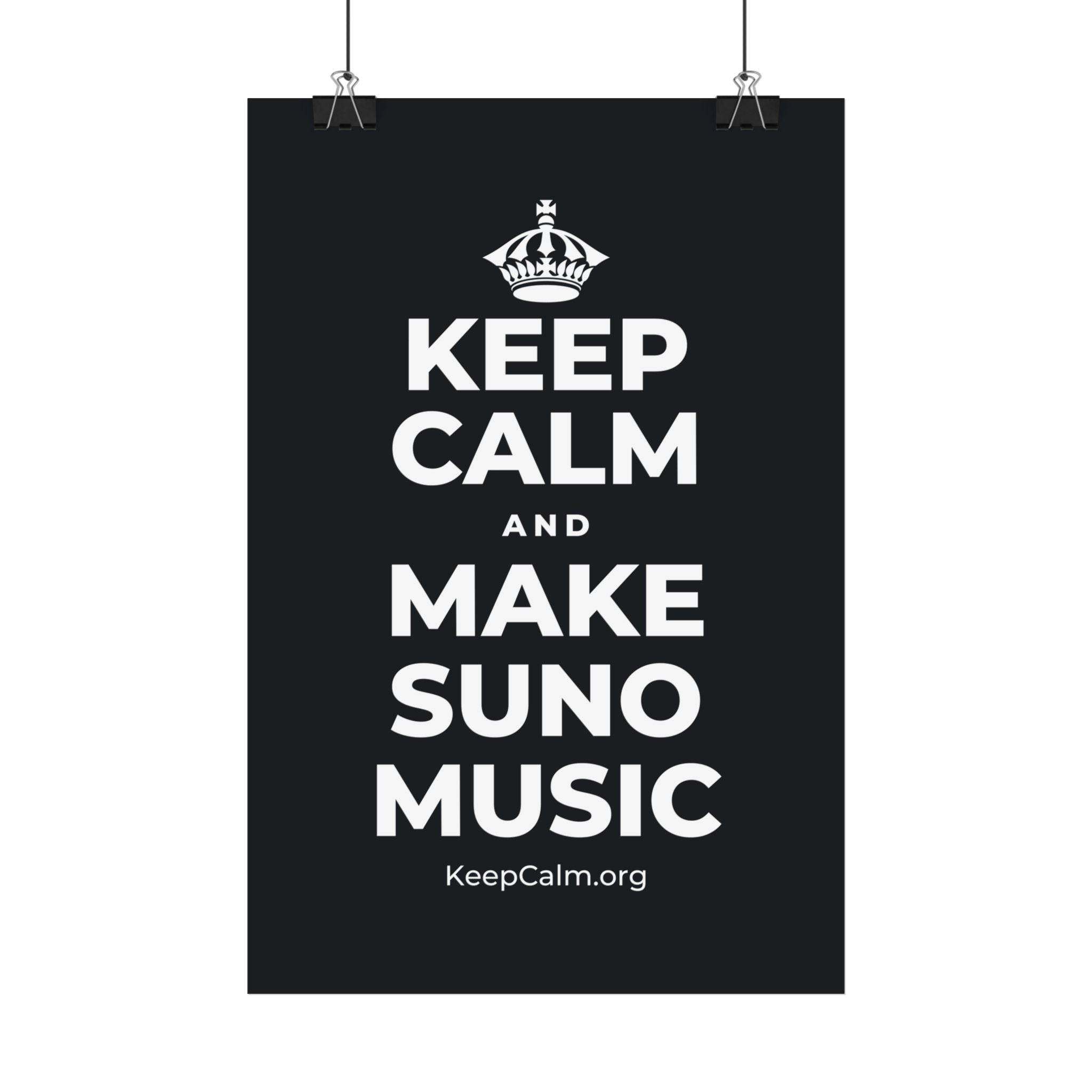 KEEP CALM AND MAKE SUNO MUSIC Satin Poster (Dark)