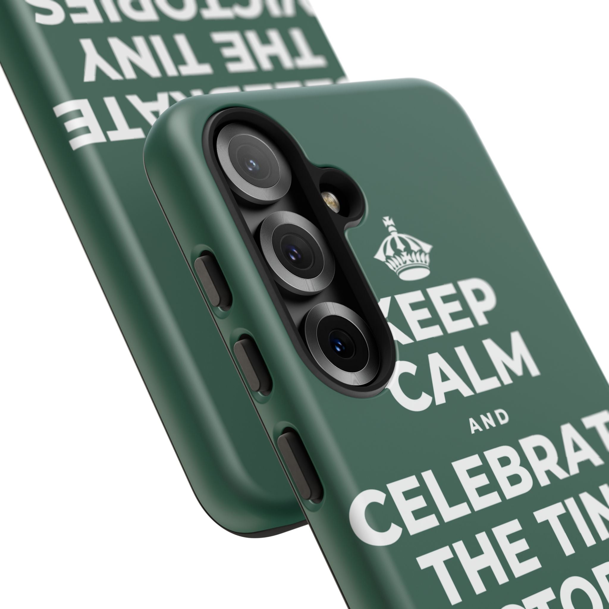KEEP CALM AND CELEBRATE THE TINY VICTORIES EVERY SINGLE DAY Phone Case