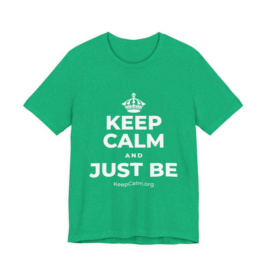 KEEP CALM AND JUST BE T-Shirt (Baby Blue–Silver)