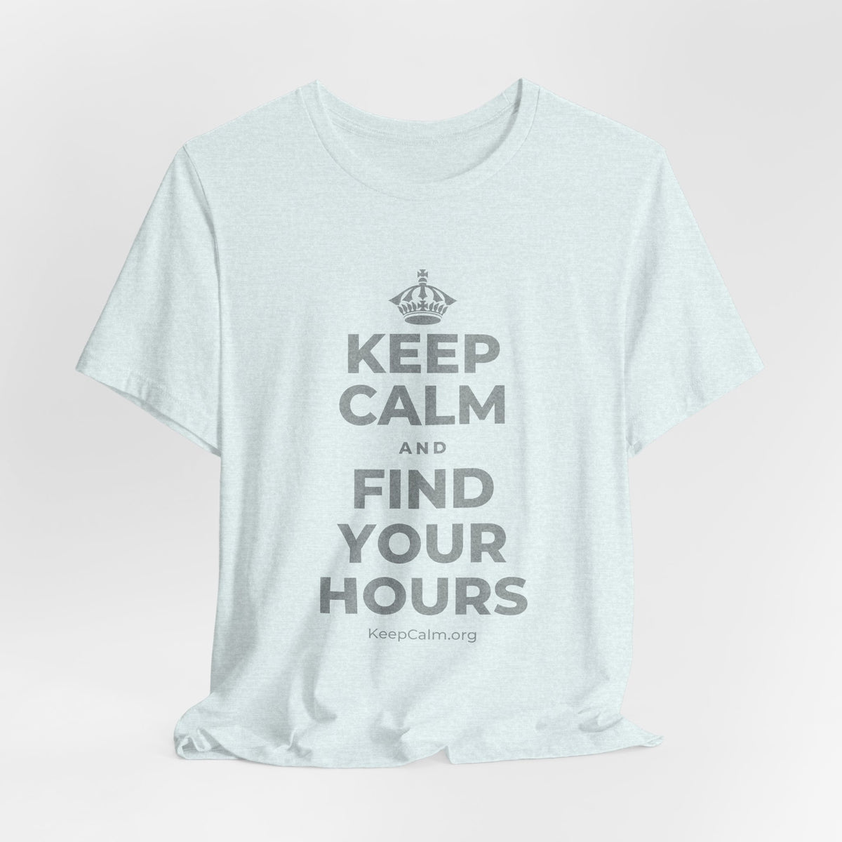 KEEP CALM AND FIND YOUR HOURS T-Shirt (Soft Cream–Heather Mauve)