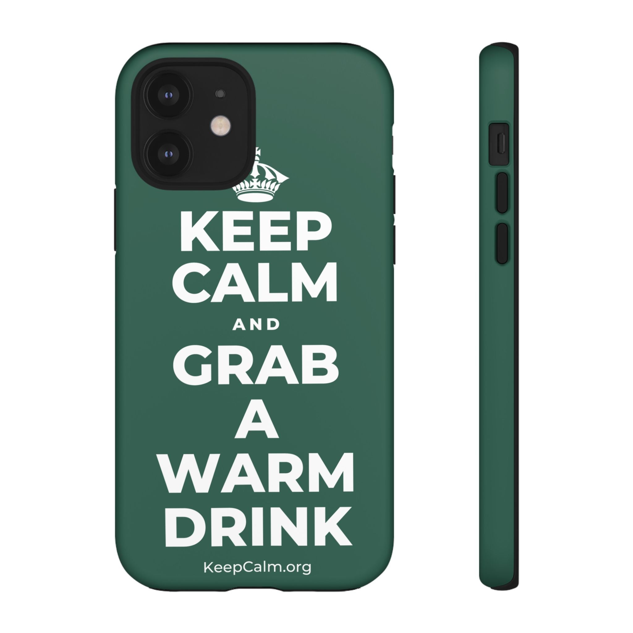 KEEP CALM AND GRAB A WARM DRINK Phone Case