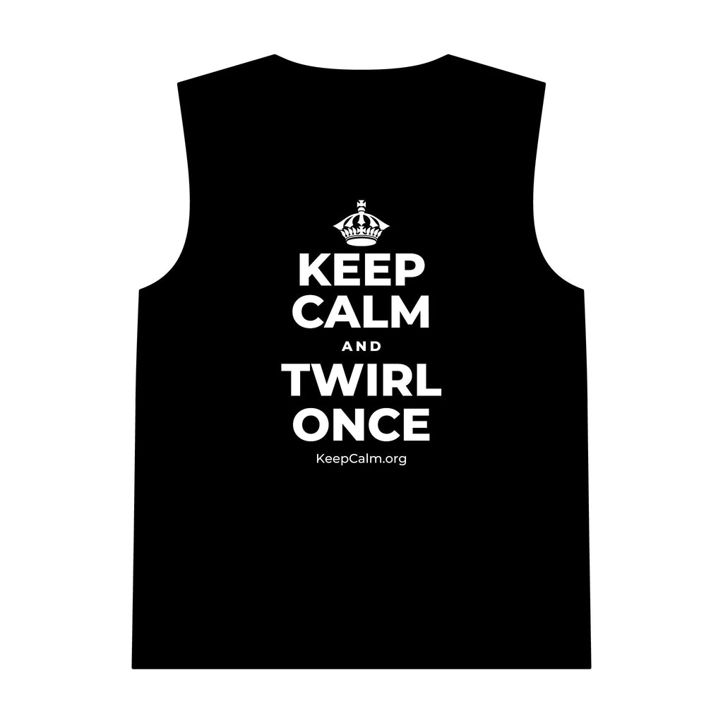 KEEP CALM AND TWIRL ONCE Tank Top