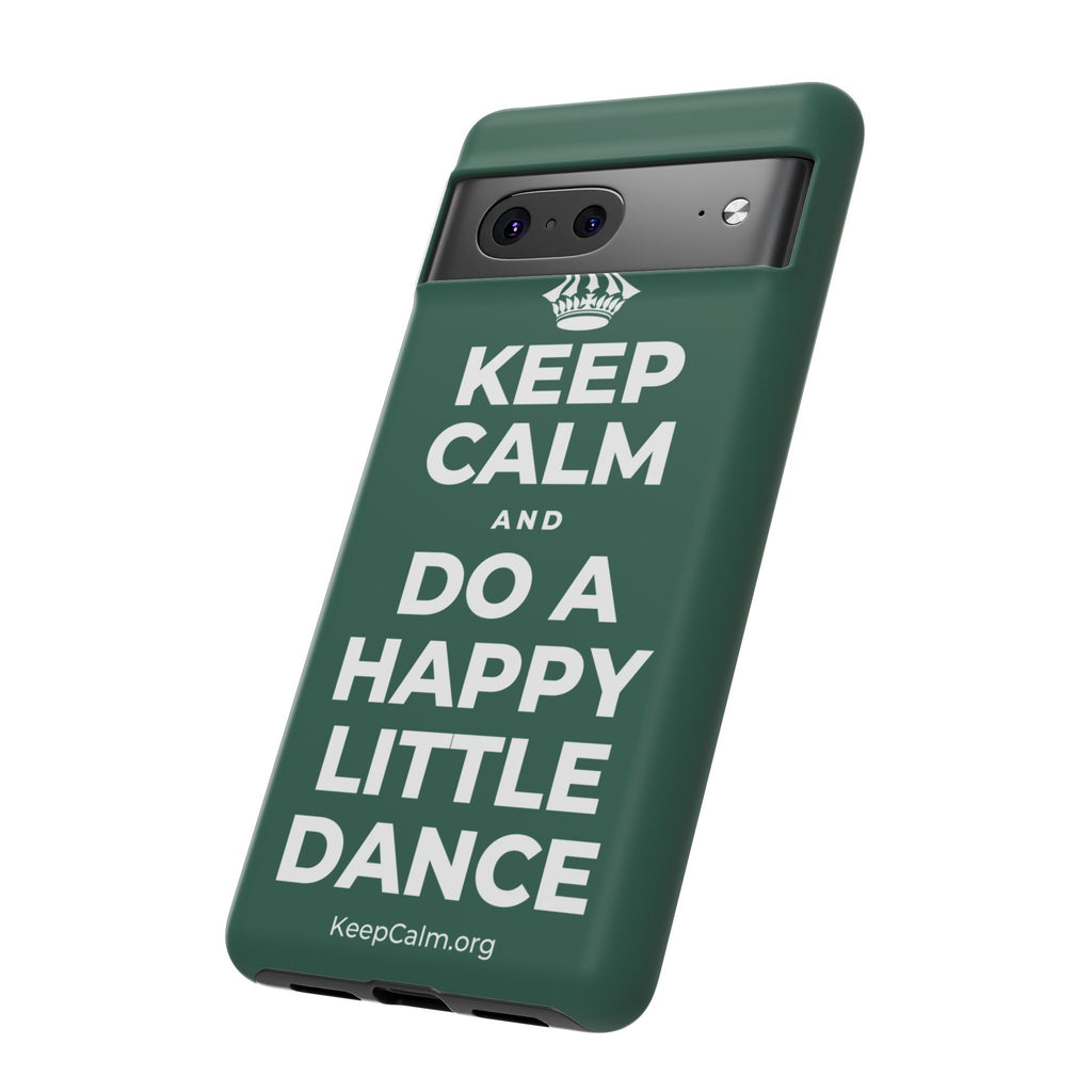KEEP CALM AND DO A HAPPY LITTLE DANCE Phone Case