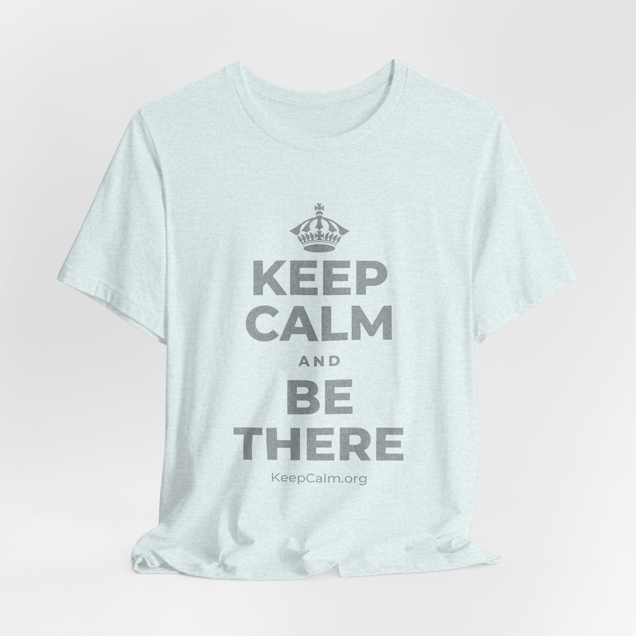 KEEP CALM AND BE THERE T-Shirt (Soft Cream–Heather Mauve)
