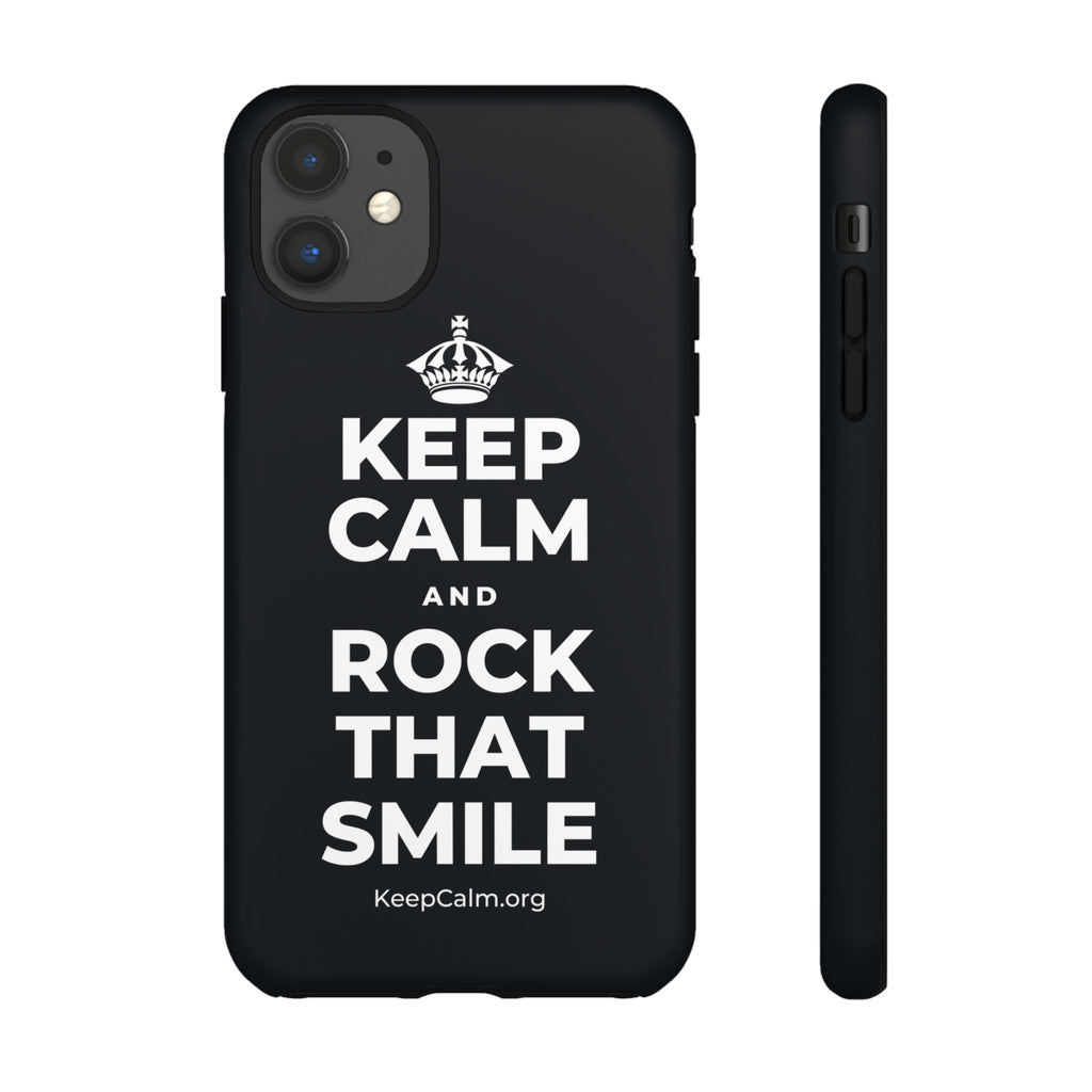 KEEP CALM AND ROCK THAT SMILE Phone Case (Dark)