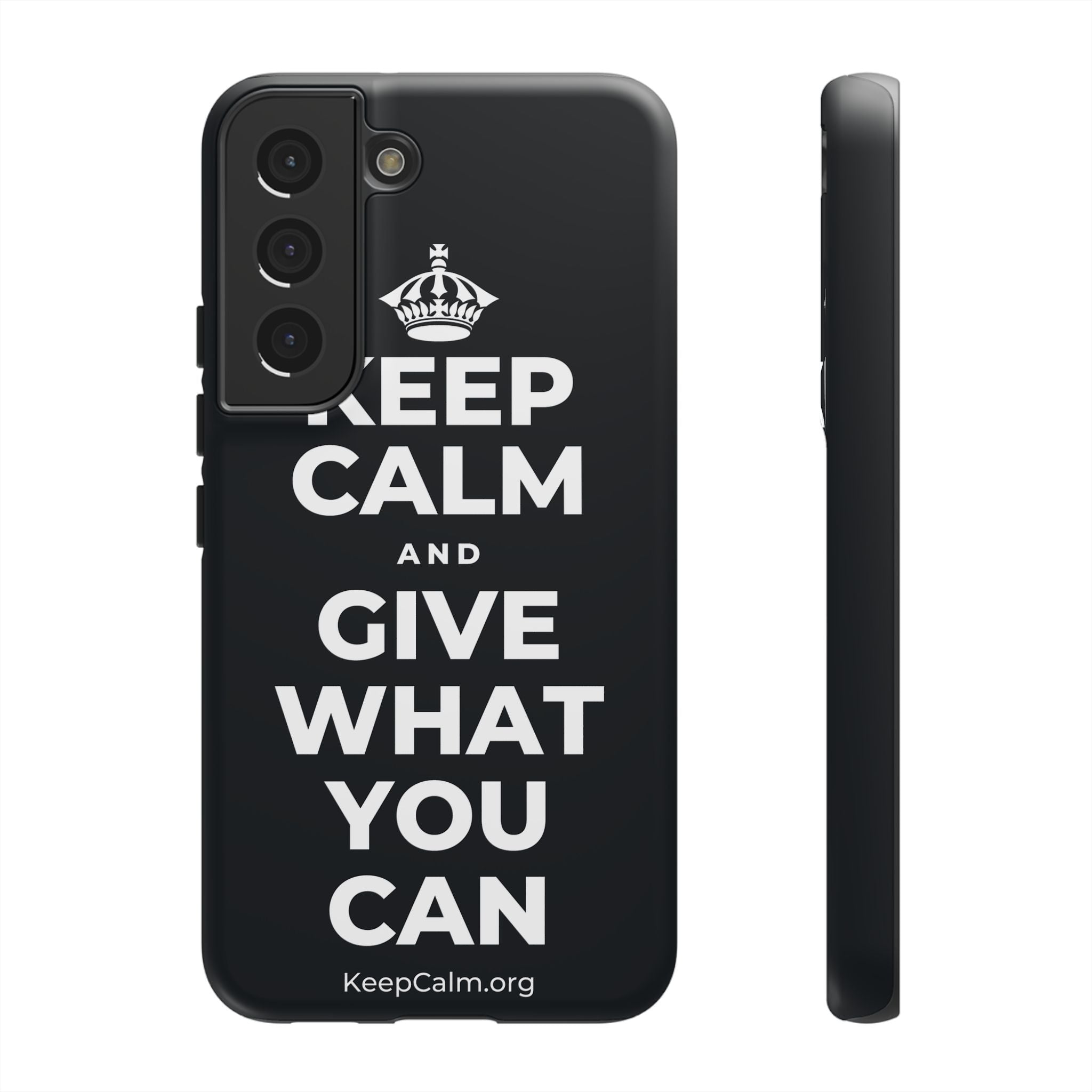 KEEP CALM AND GIVE WHAT YOU CAN Phone Case (Dark)