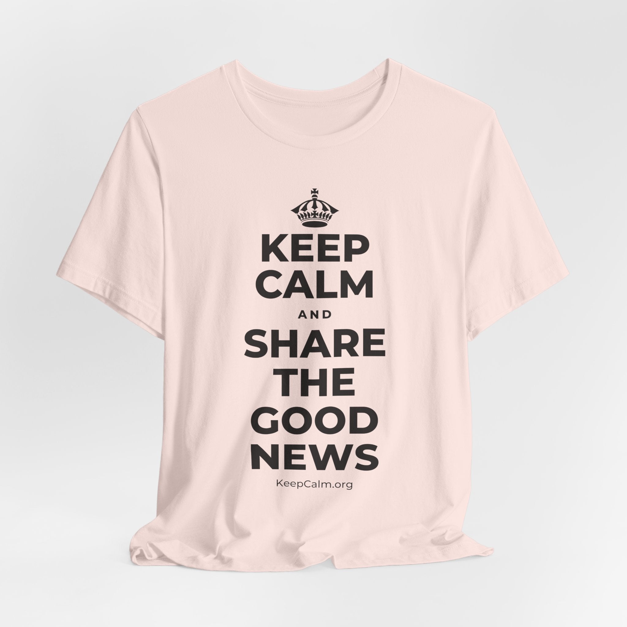 KEEP CALM AND SHARE THE GOOD NEWS T-Shirt (Soft Cream–Heather Mauve)