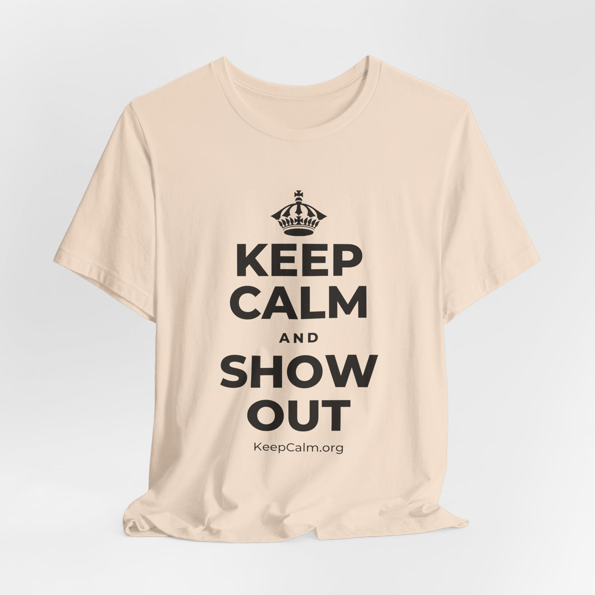 KEEP CALM AND SHOW OUT T-Shirt (Soft Cream–Heather Mauve)