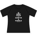 KEEP CALM AND JUMP IN A PUDDLE Women's Raglan Tee