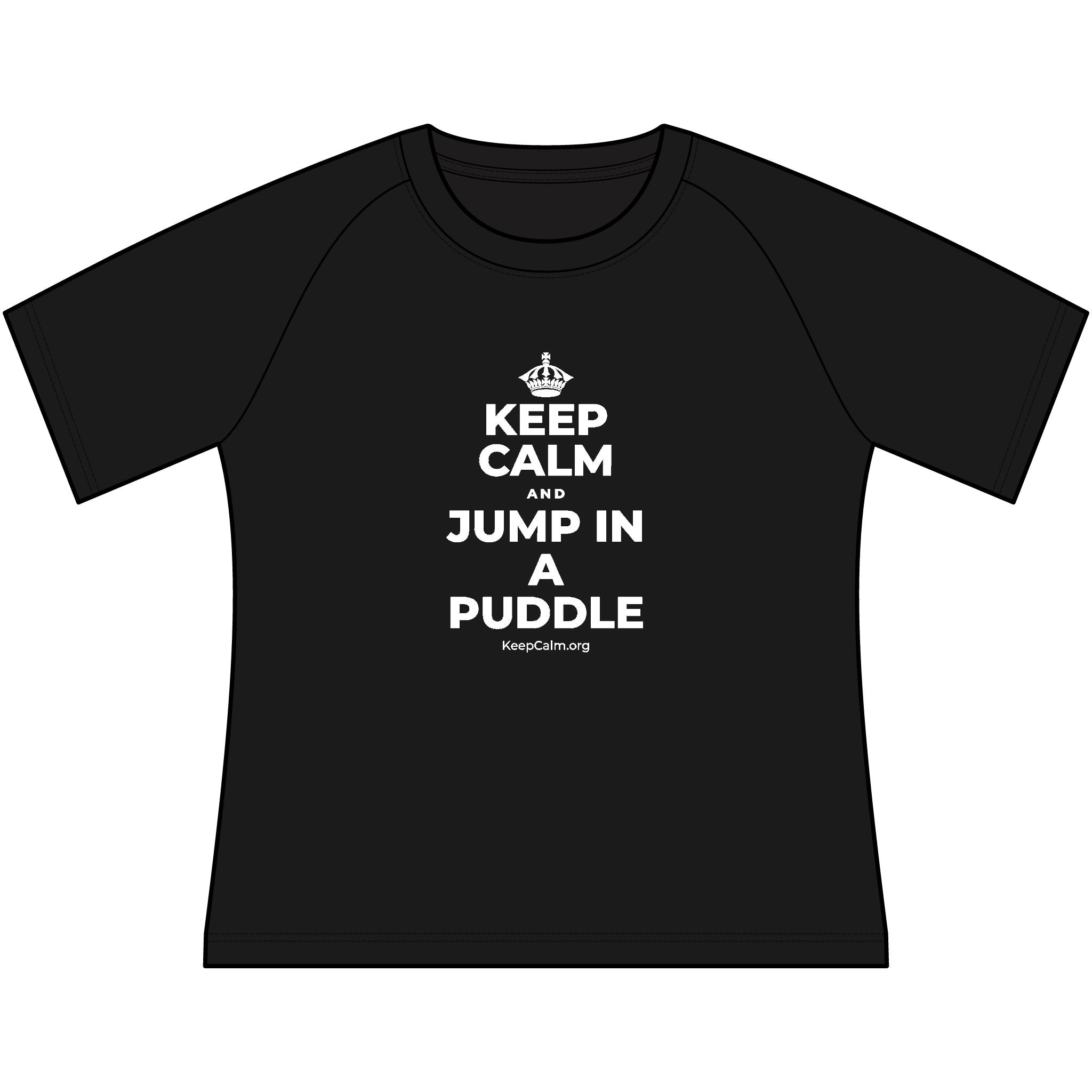 KEEP CALM AND JUMP IN A PUDDLE Women's Raglan Tee