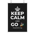 KEEP CALM AND GO 🏄 Satin Poster