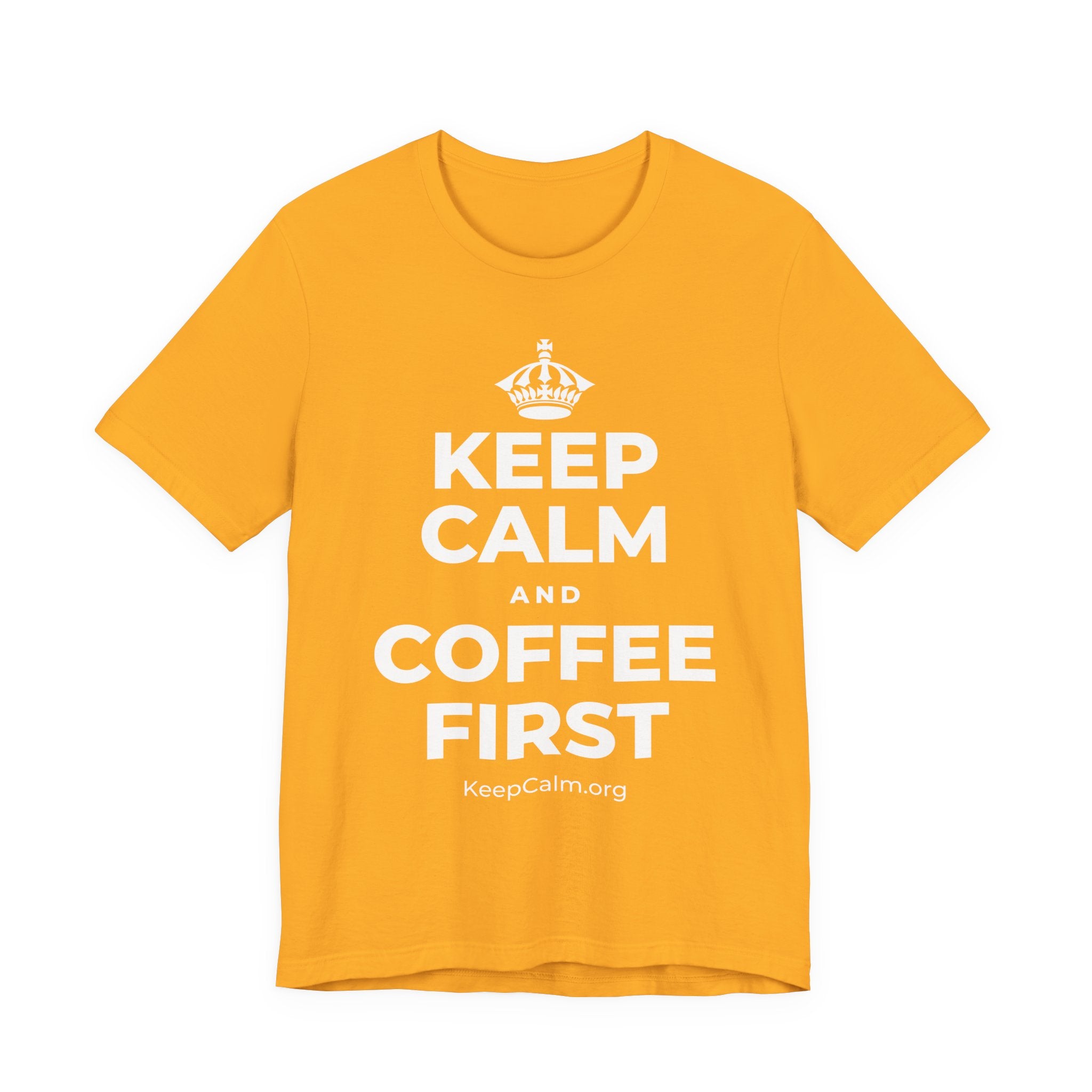 KEEP CALM AND COFFEE FIRST T-Shirt (Baby Blue–Silver)