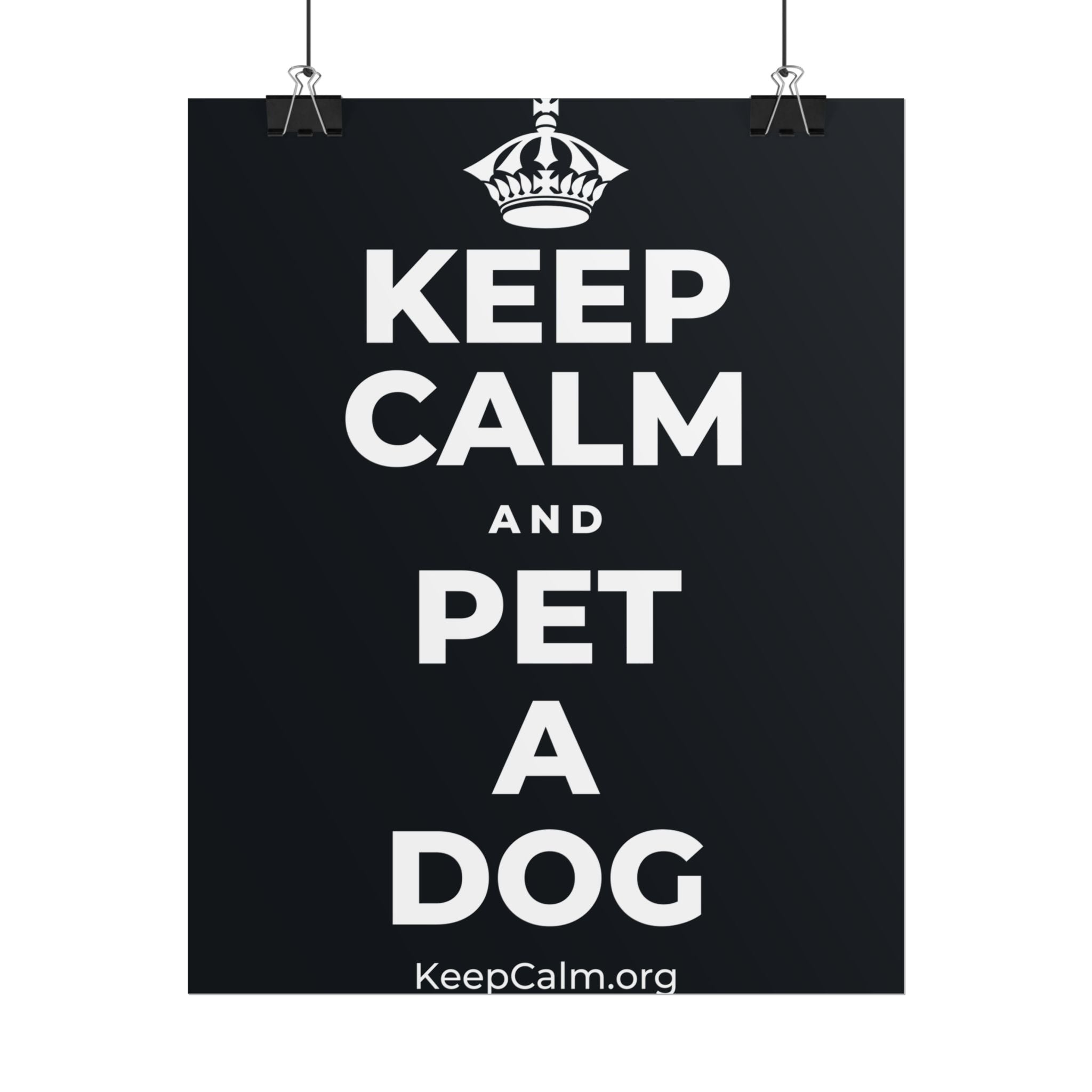 KEEP CALM AND PET A DOG Poster (Dark)