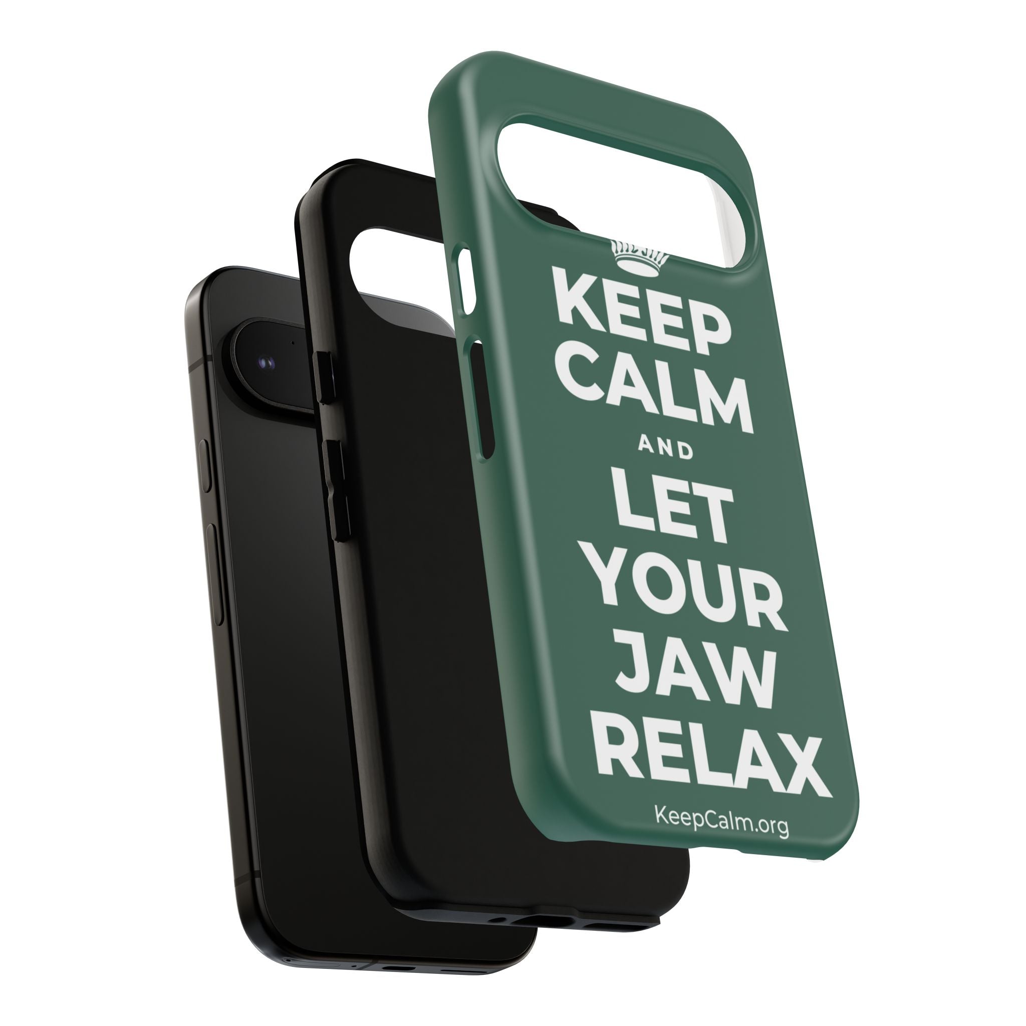 KEEP CALM AND LET YOUR JAW RELAX Phone Case