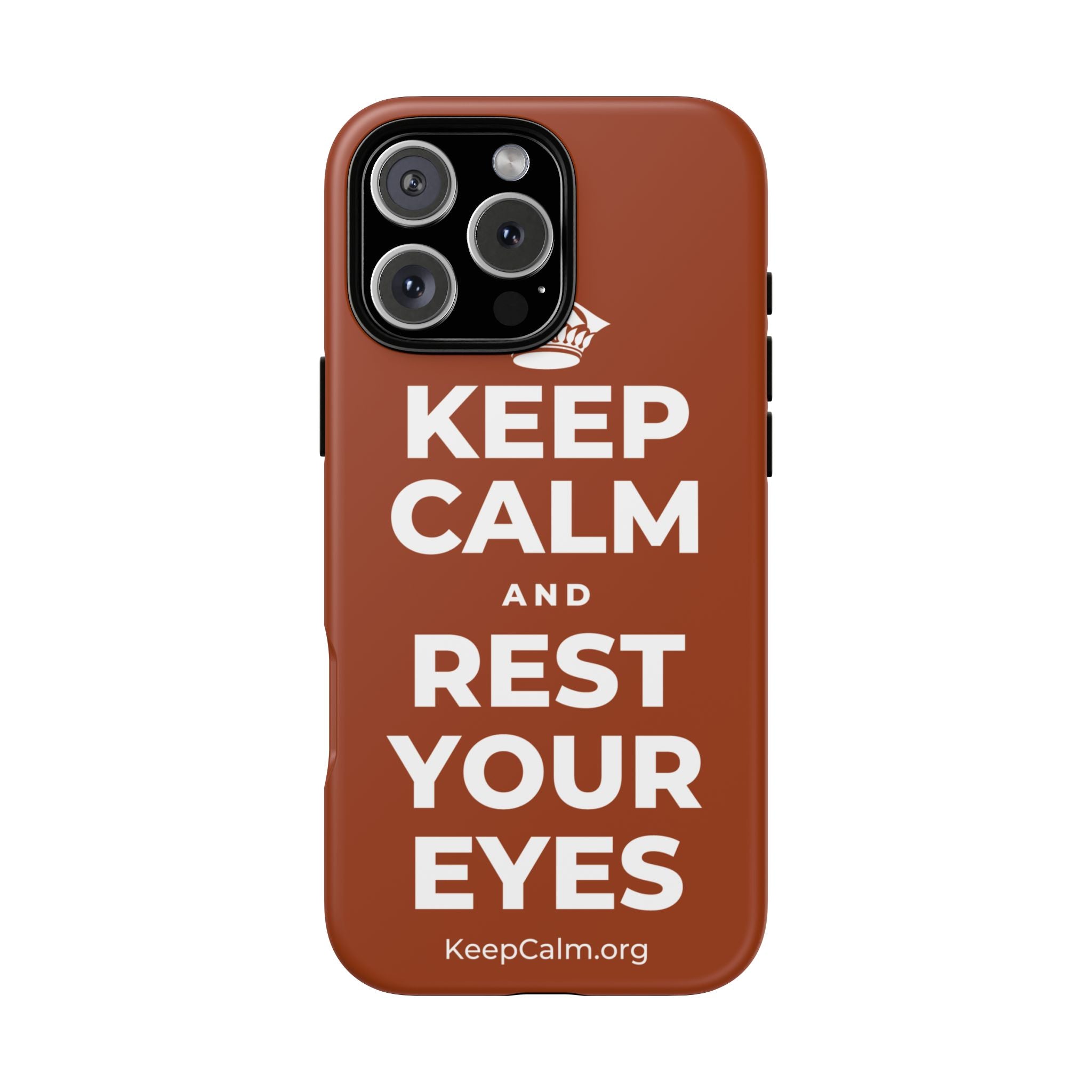 KEEP CALM AND REST YOUR EYES Phone Case
