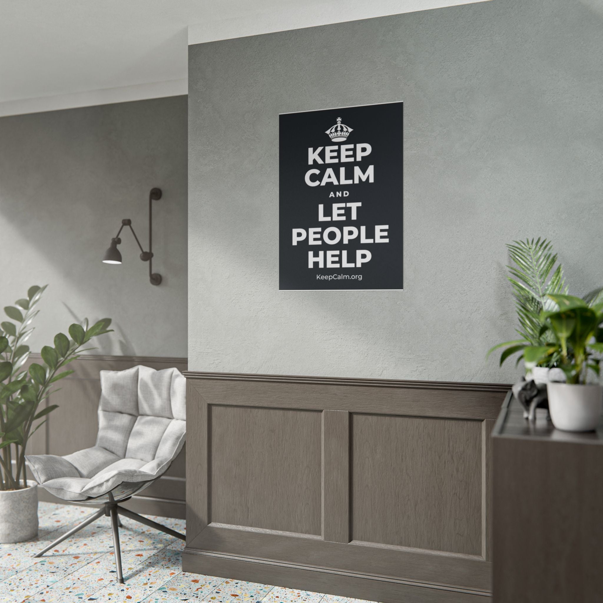 KEEP CALM AND LET PEOPLE HELP Poster (Dark)