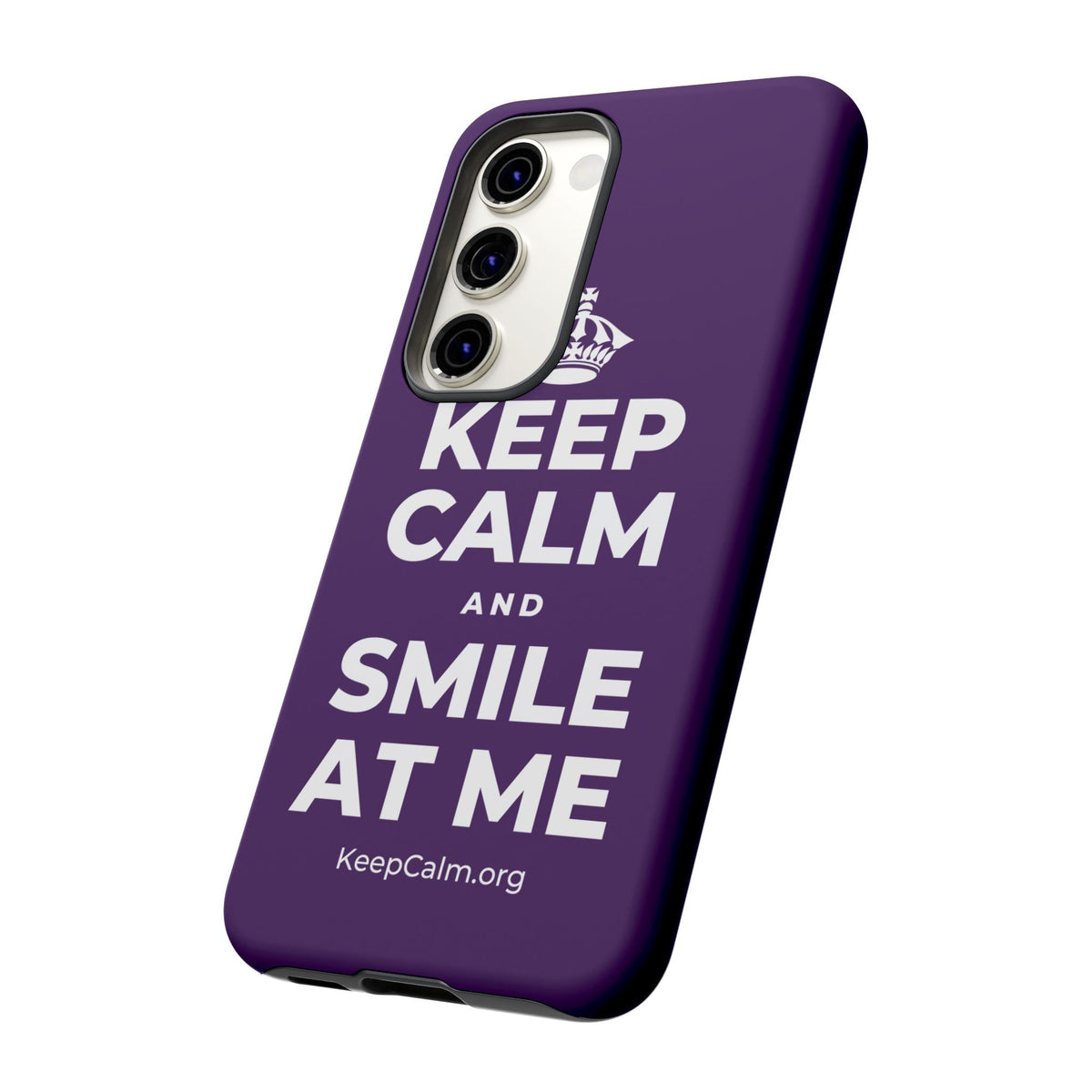 KEEP CALM AND SMILE AT ME Phone Case