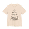KEEP CALM AND CALL A FRIEND T-Shirt (Soft Cream–Heather Mauve)