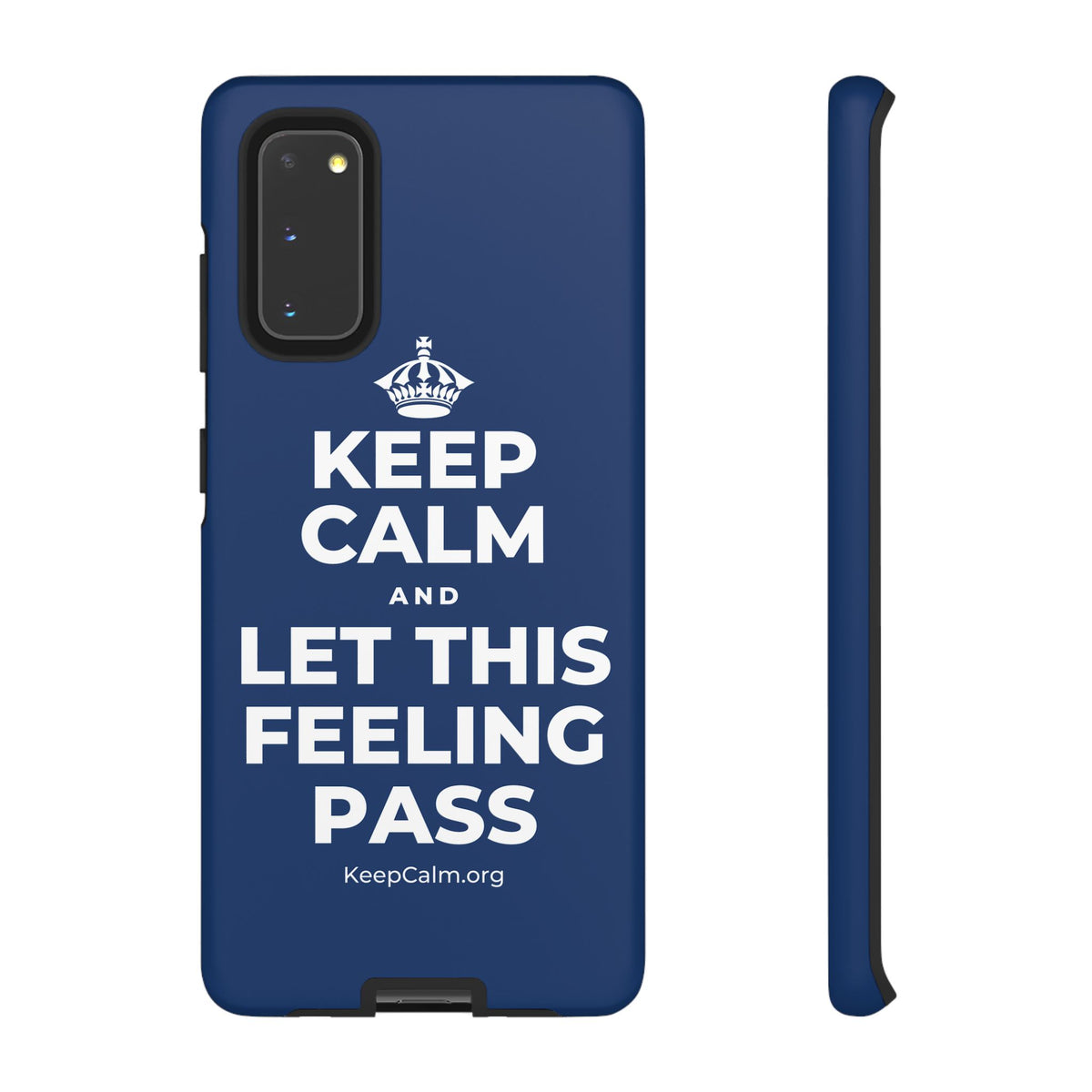 KEEP CALM AND LET THIS FEELING PASS Phone Case
