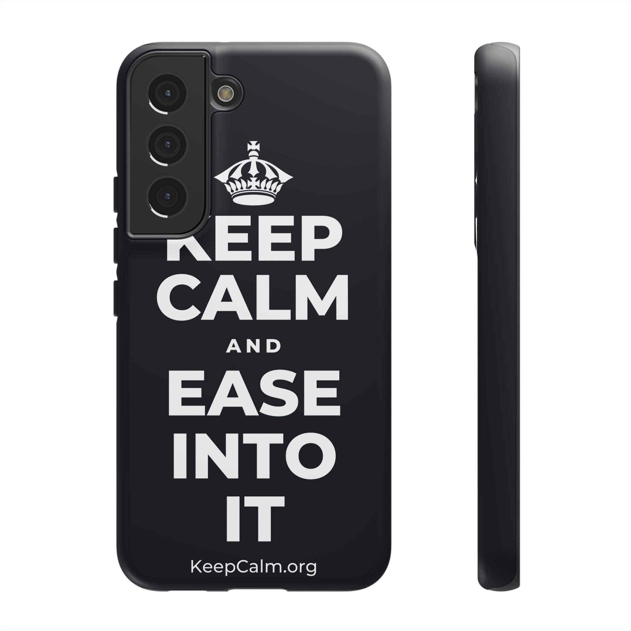 KEEP CALM AND EASE INTO IT Phone Case (Dark)
