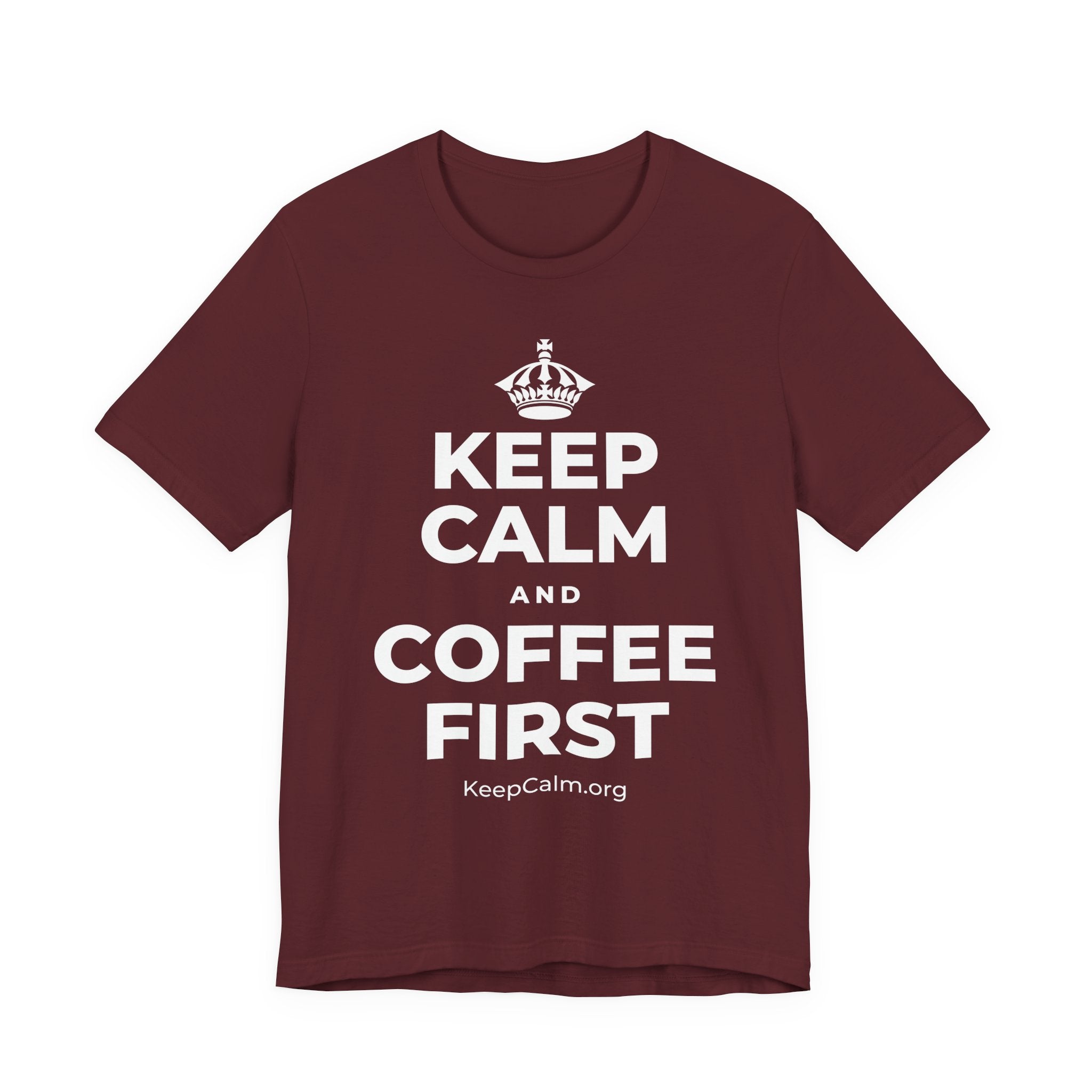 KEEP CALM AND COFFEE FIRST T-Shirt (Baby Blue–Silver)