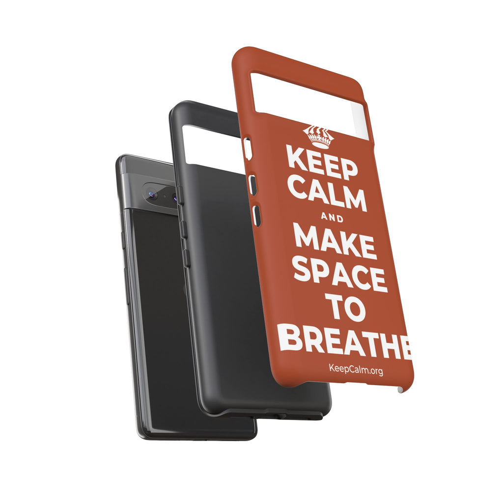 KEEP CALM AND MAKE SPACE TO BREATHE Phone Case