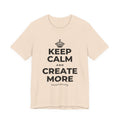 KEEP CALM AND CREATE MORE T-Shirt (Soft Cream–Heather Mauve)