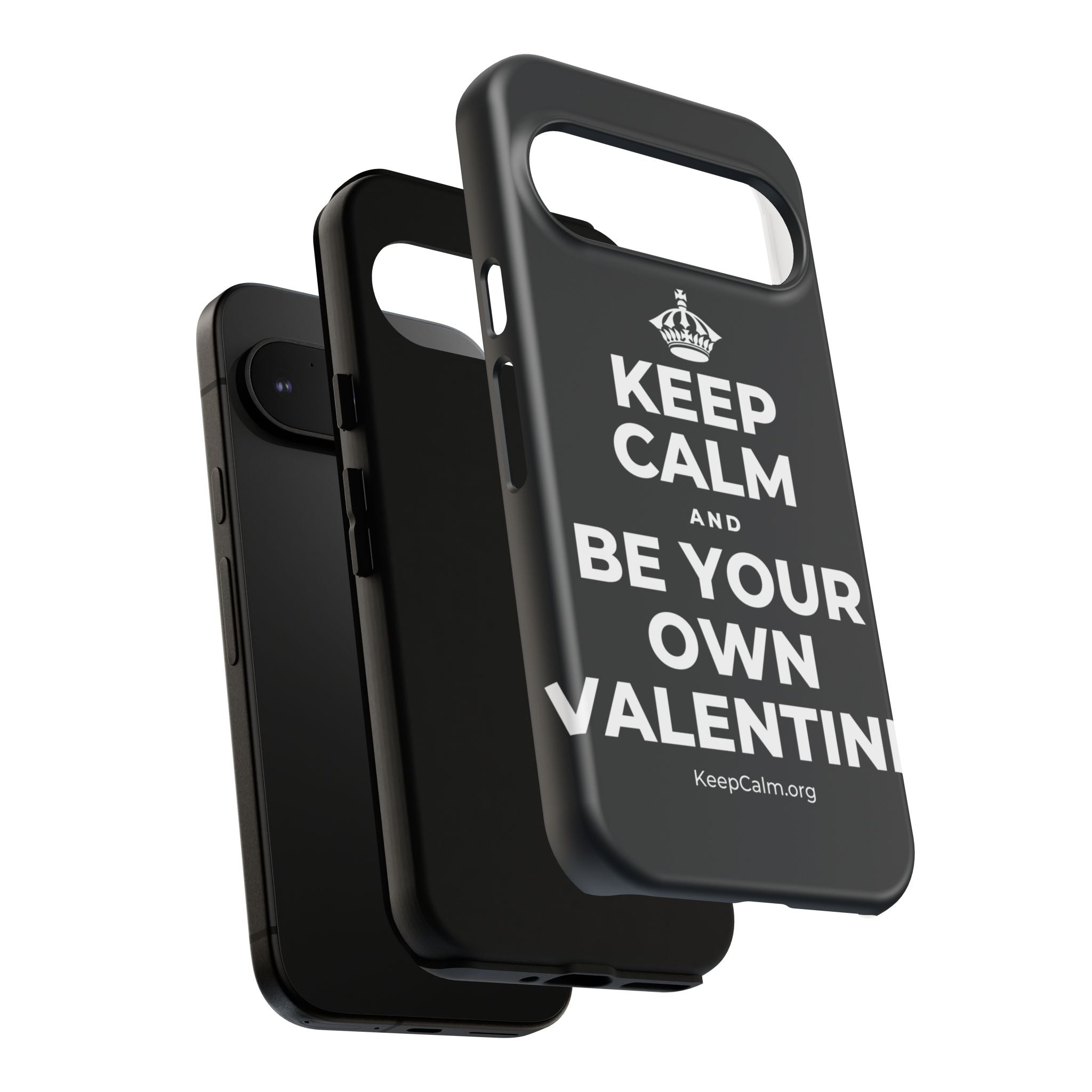 KEEP CALM AND BE YOUR OWN VALENTINE Phone Case (Dark)