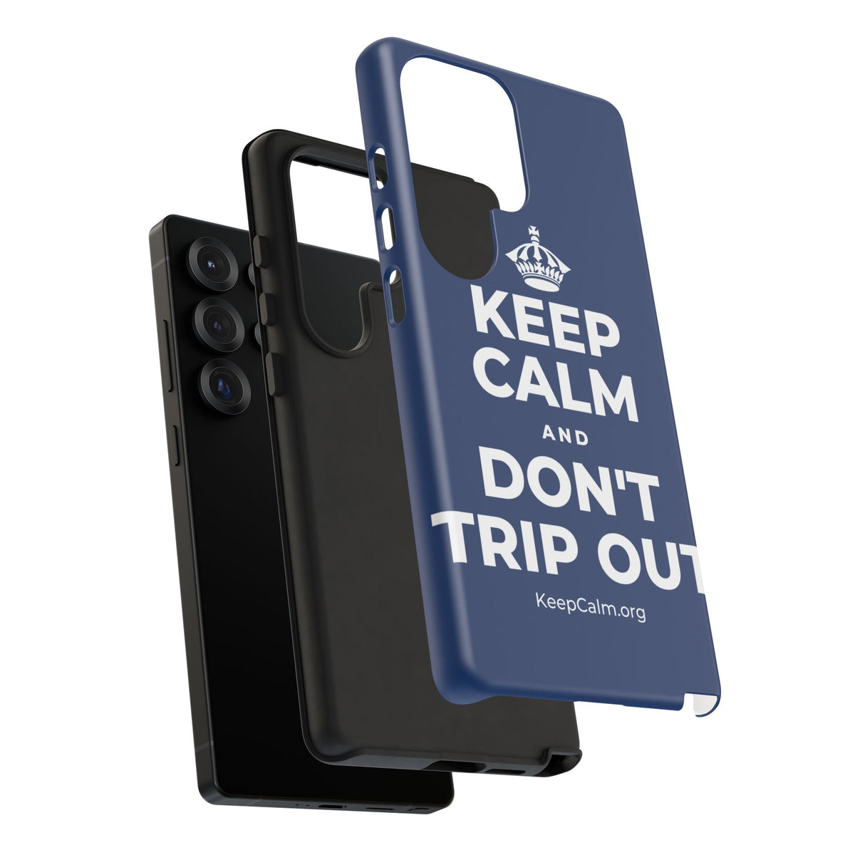 KEEP CALM AND DON'T TRIP OUT Phone Case