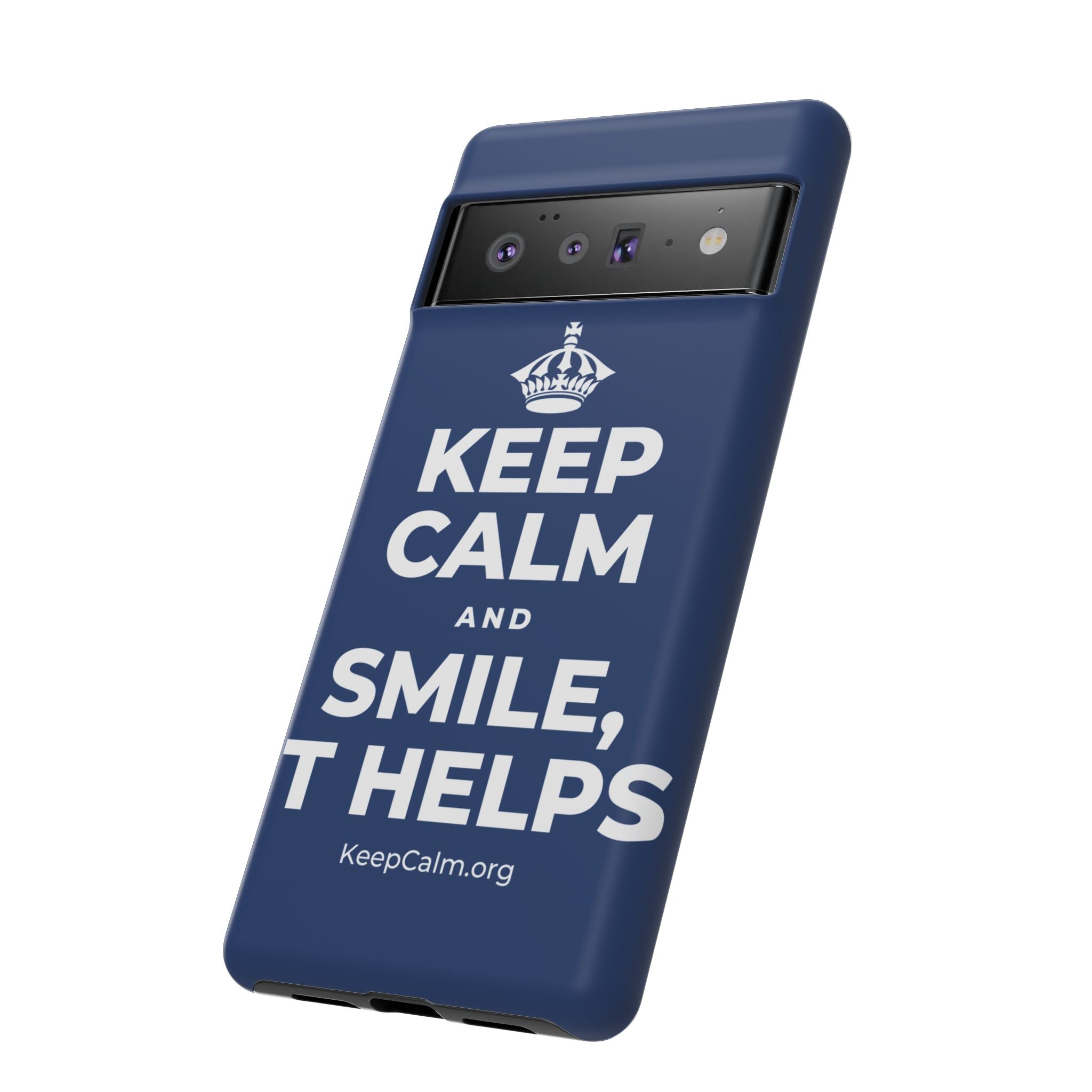 KEEP CALM AND SMILE, IT HELPS Phone Case