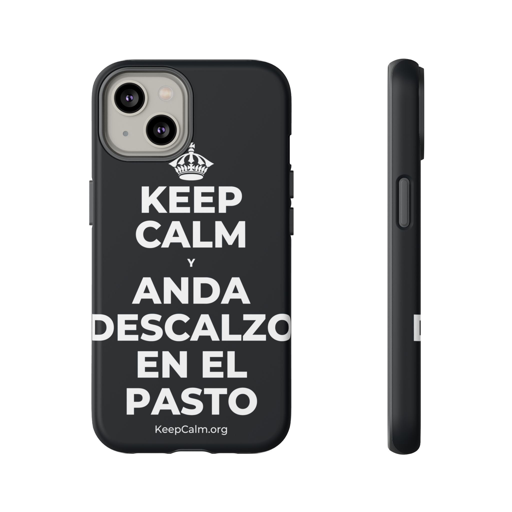 KEEP CALM Y ANDA DESCALZO EN EL PASTO Phone Case (Dark)