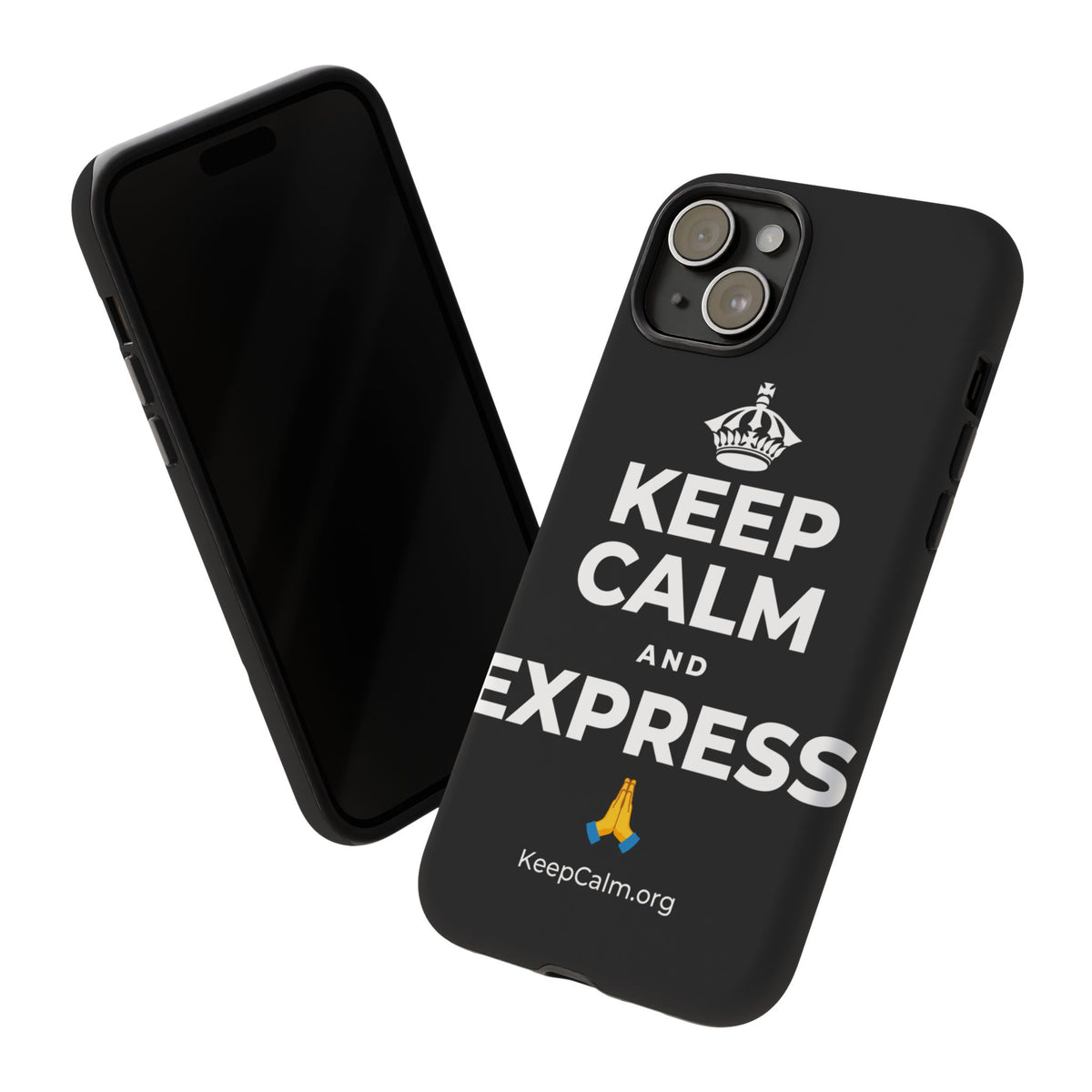KEEP CALM AND EXPRESS 🙏 Phone Case