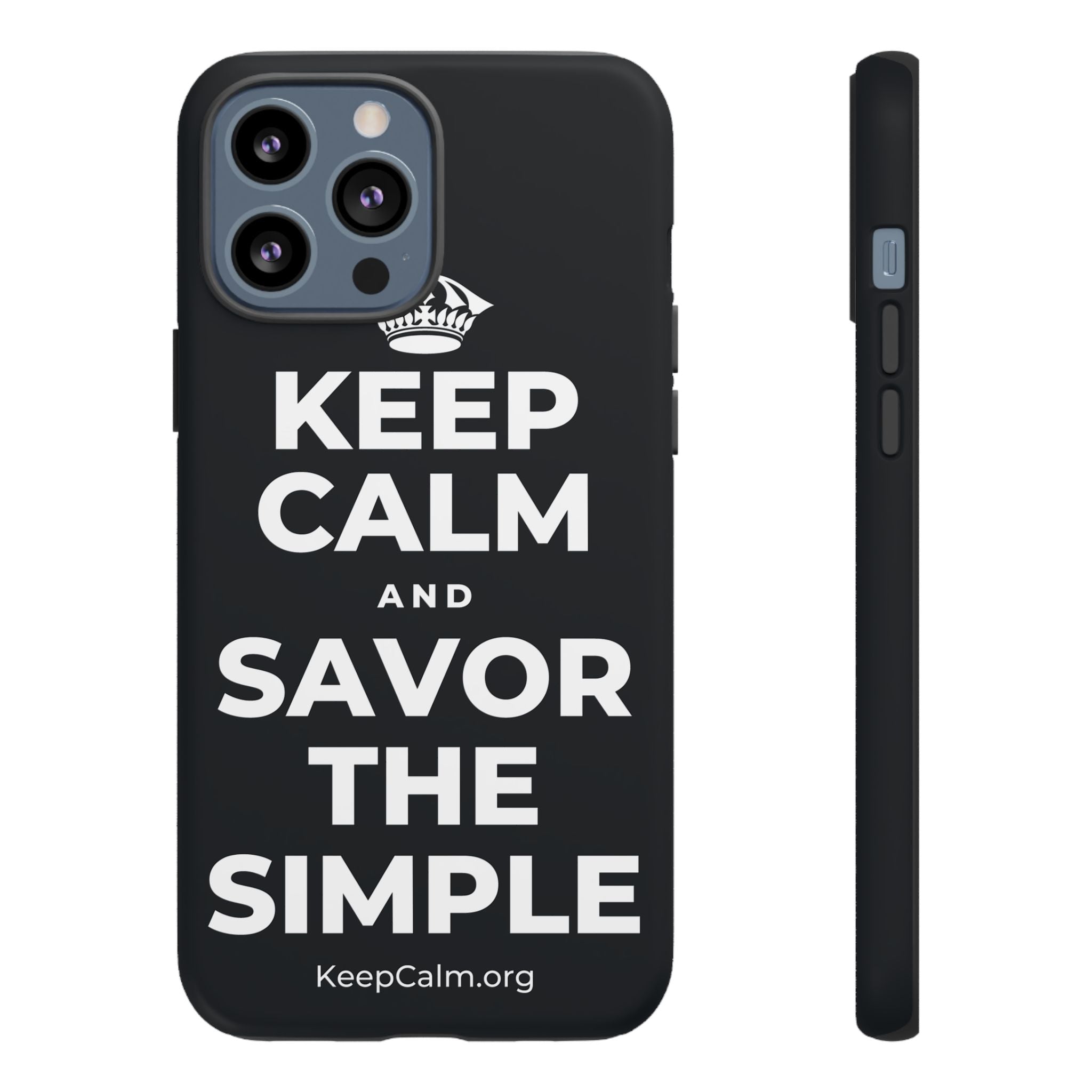 KEEP CALM AND SAVOR THE SIMPLE Phone Case (Dark)