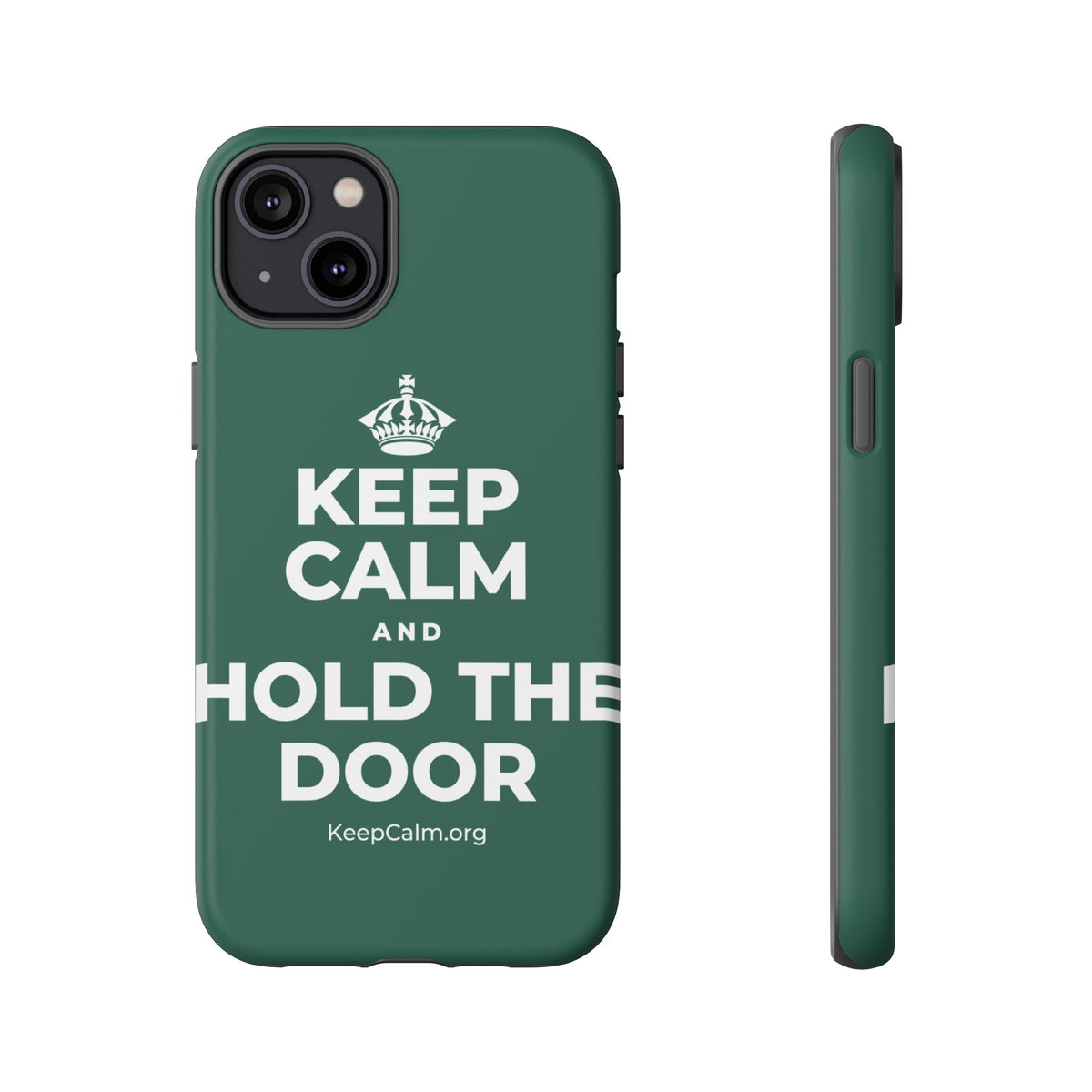 KEEP CALM AND HOLD THE DOOR Phone Case