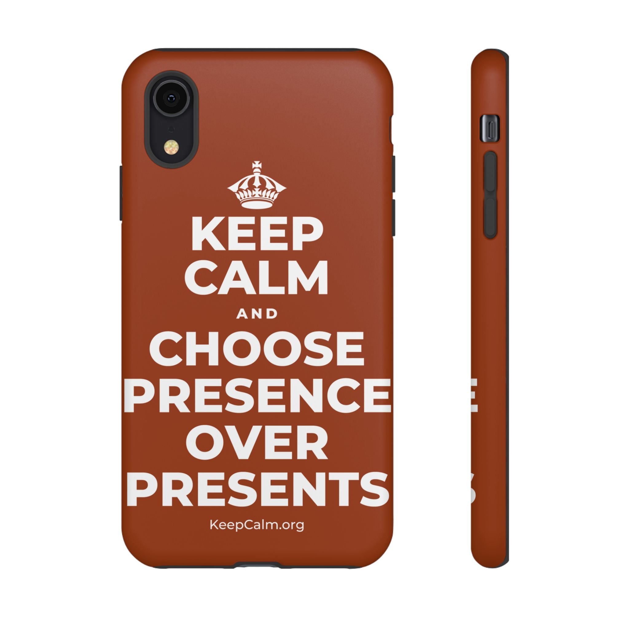 KEEP CALM AND CHOOSE PRESENCE OVER PRESENTS Phone Case