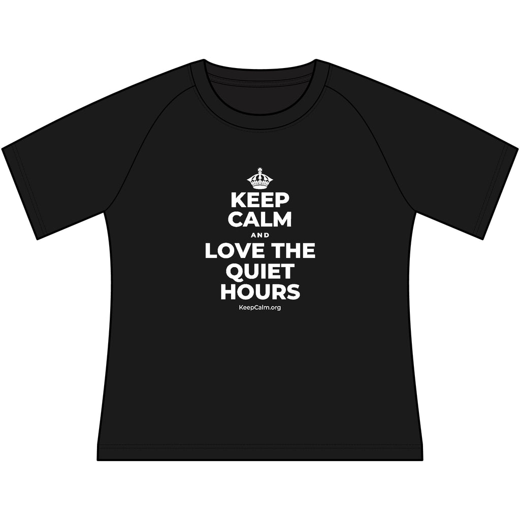 KEEP CALM AND LOVE THE QUIET HOURS Women's Raglan Tee