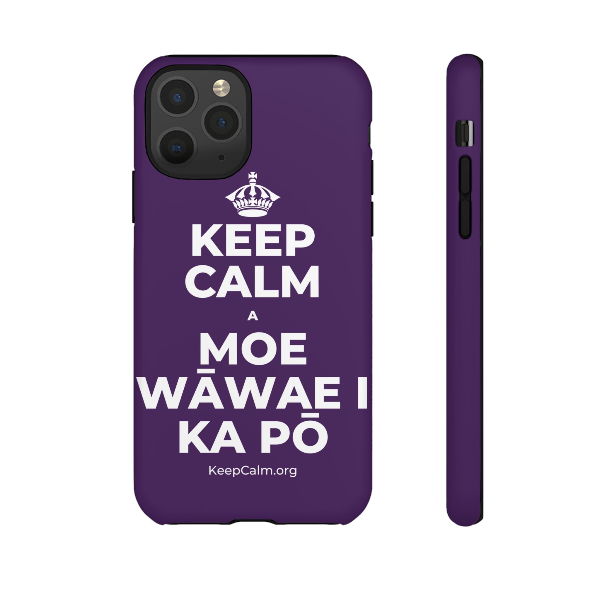 KEEP CALM A MOE WĀWAE I KA PŌ Phone Case