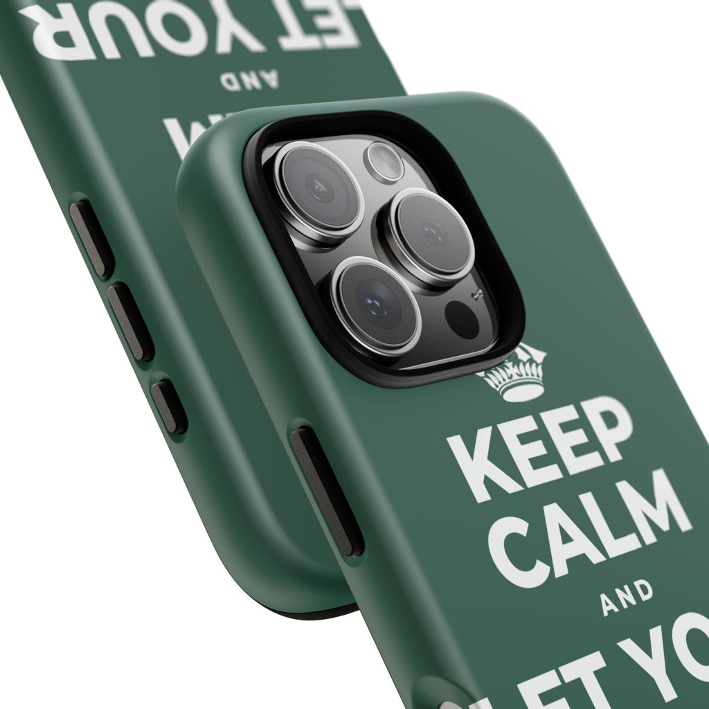 KEEP CALM AND LET YOUR JAW RELAX Phone Case