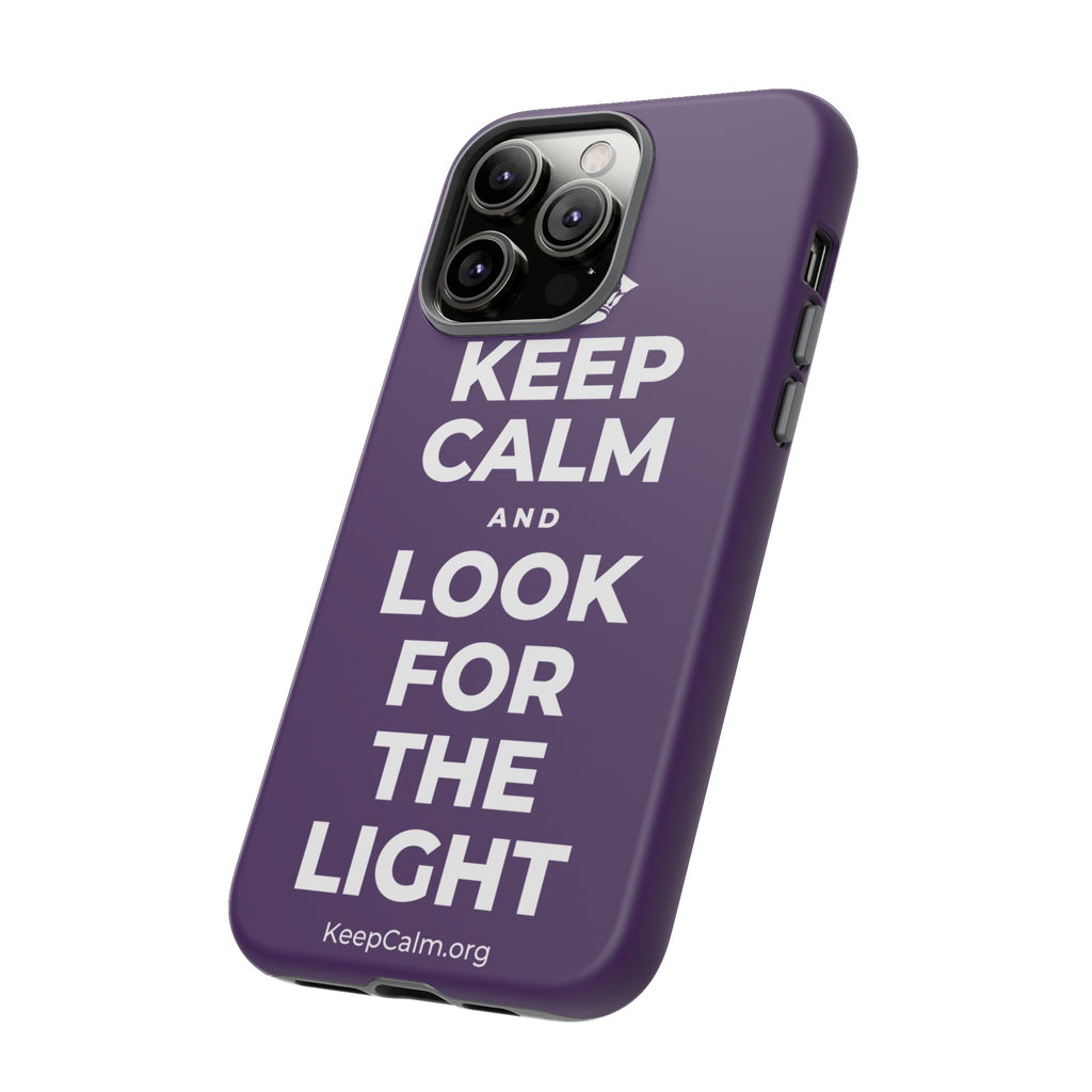 KEEP CALM AND LOOK FOR THE LIGHT Phone Case