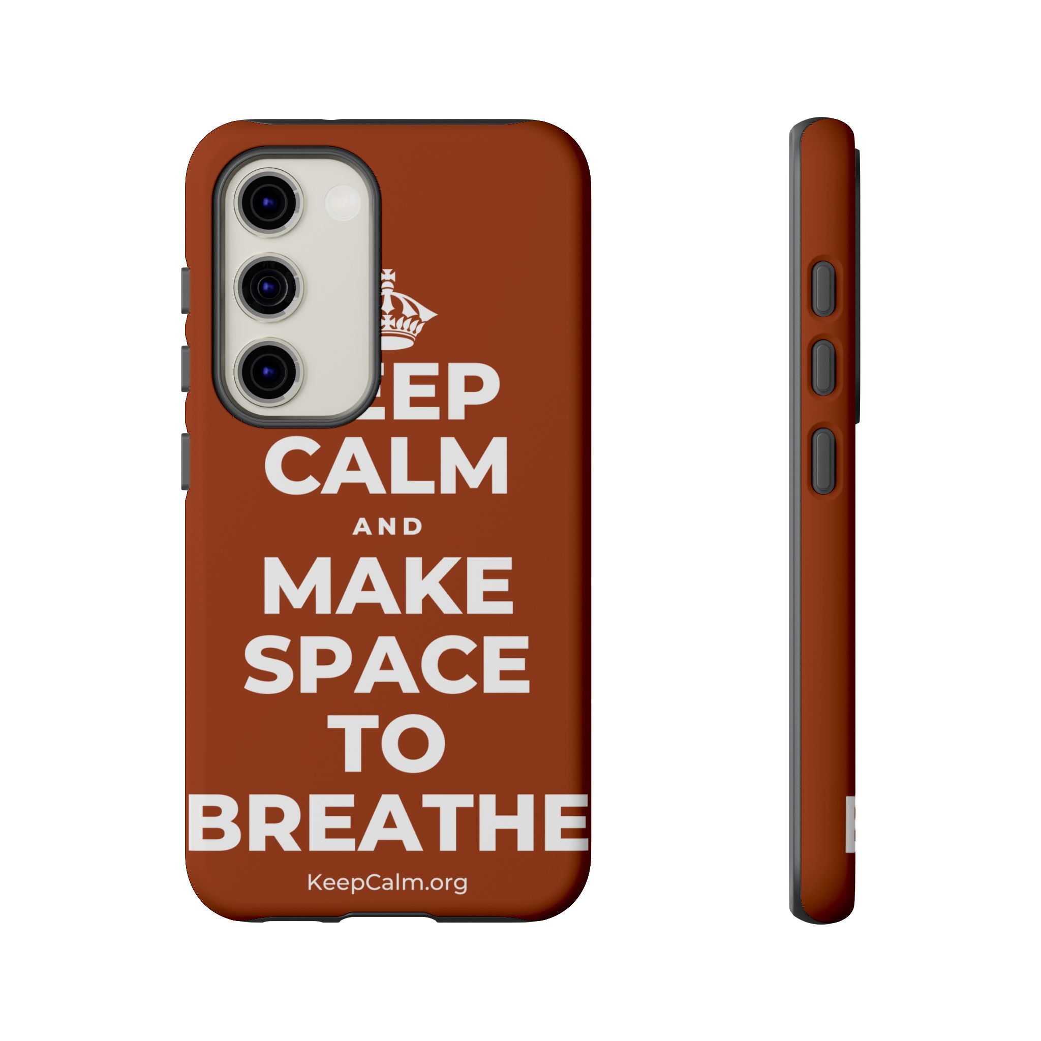 KEEP CALM AND MAKE SPACE TO BREATHE Phone Case