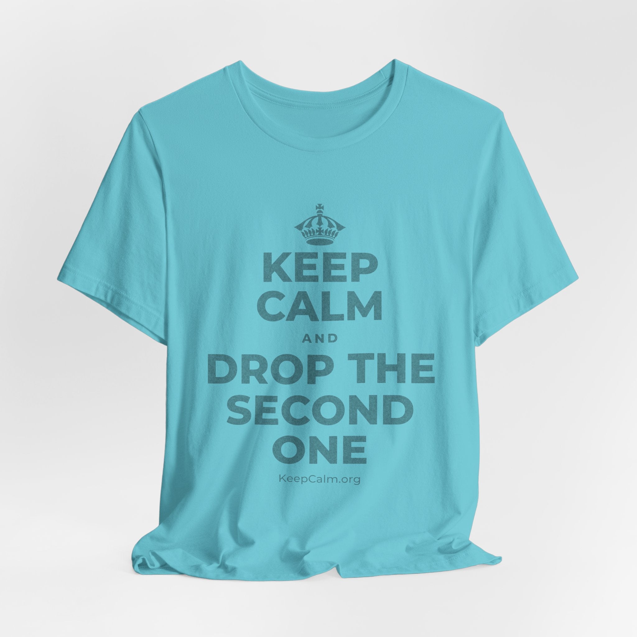 KEEP CALM AND DROP THE SECOND ONE T-Shirt (Soft Cream–Heather Mauve)