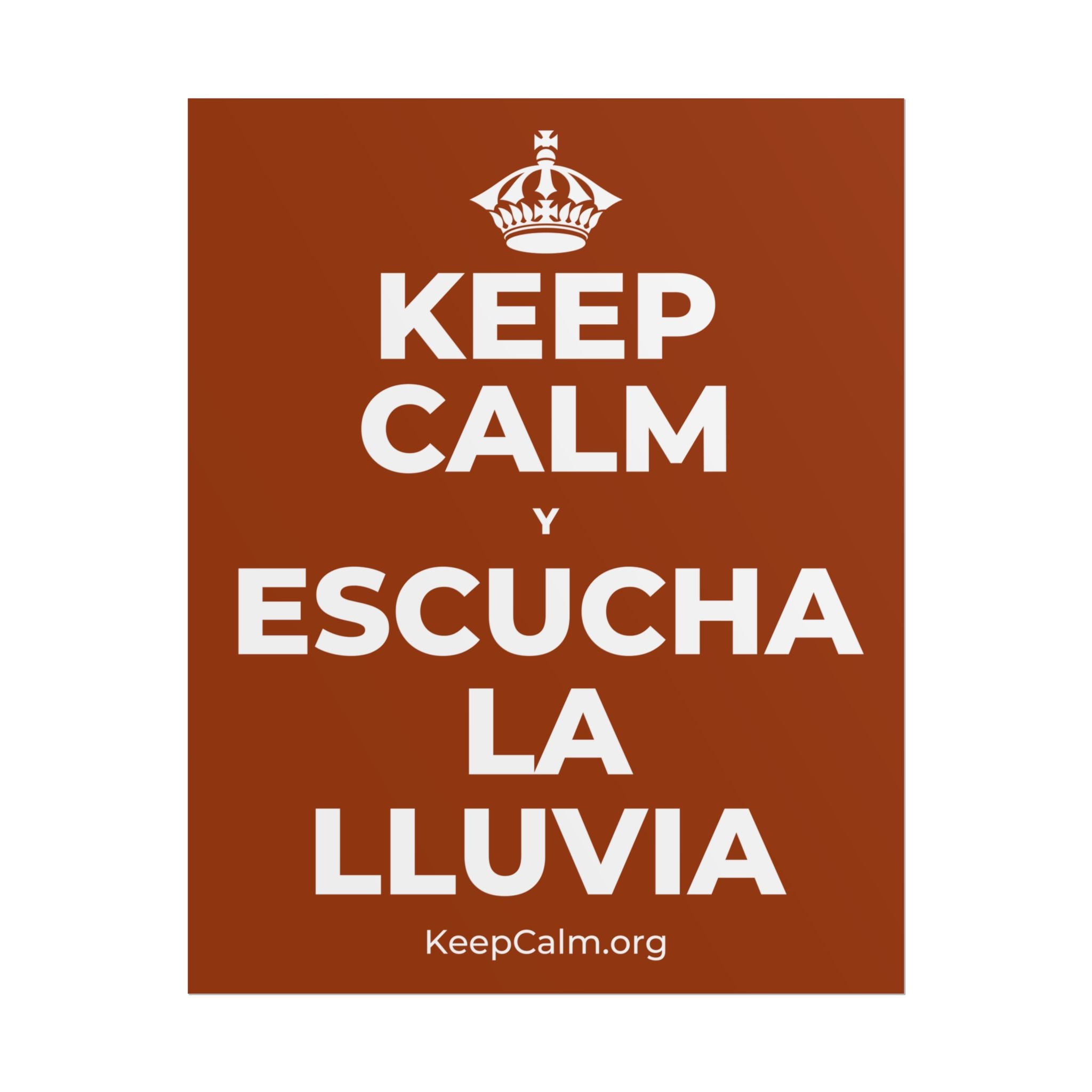 KEEP CALM Y ESCUCHA LA LLUVIA Poster