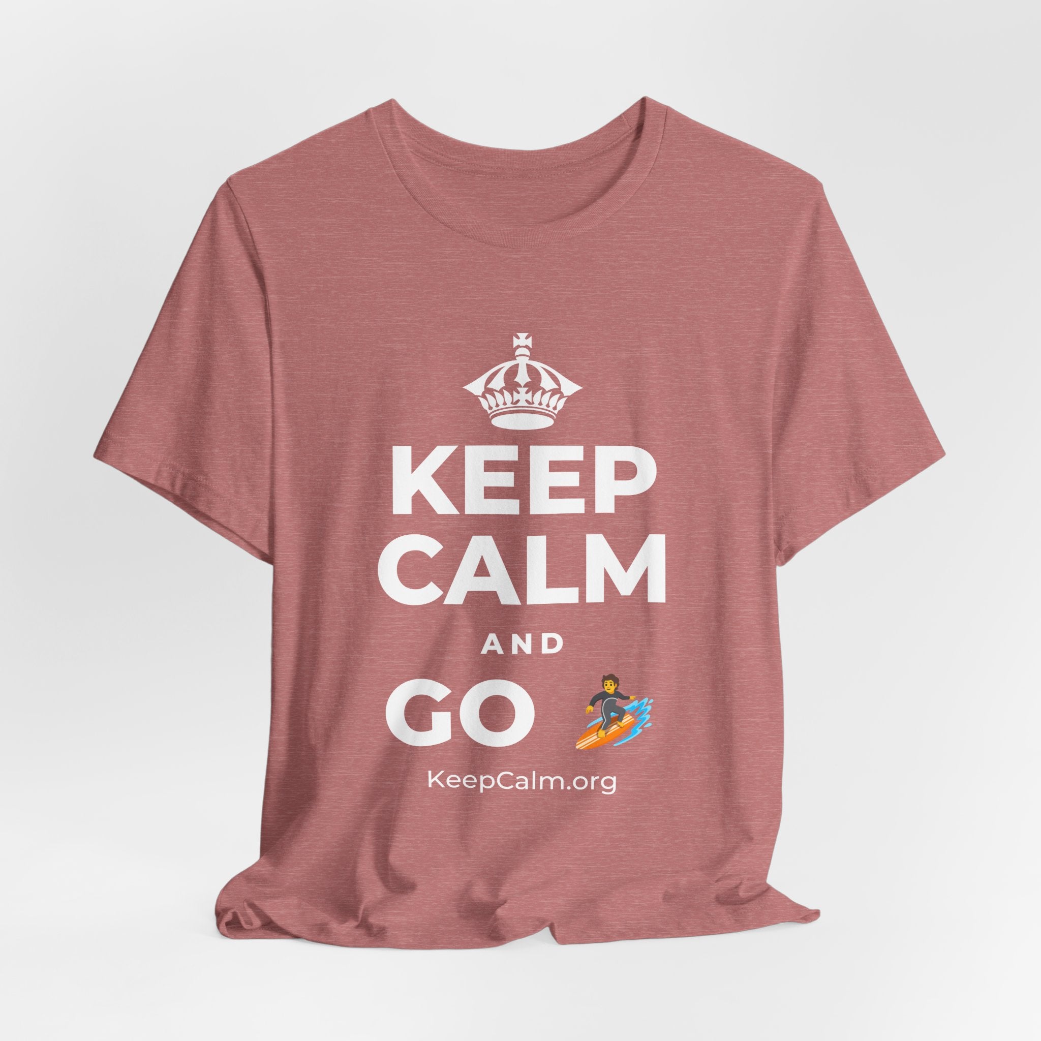 KEEP CALM AND GO 🏄 T-Shirt (Soft Cream–Heather Mauve)