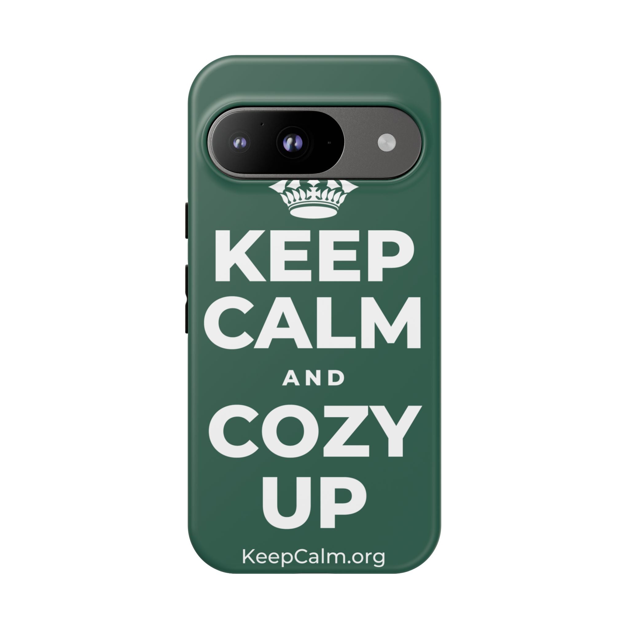 KEEP CALM AND COZY UP Phone Case